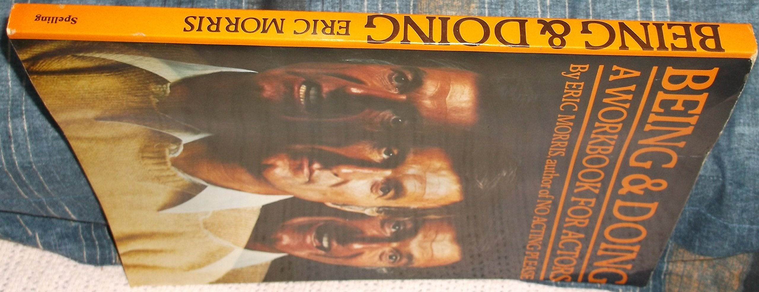 Being And Doing: A Workbook For Actors,Used