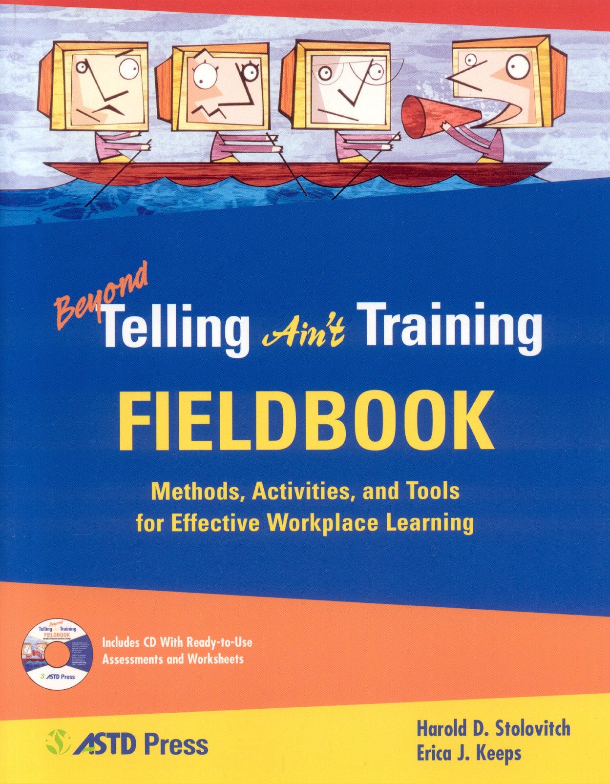 Beyond Telling Ain't Training Fieldbook,Used