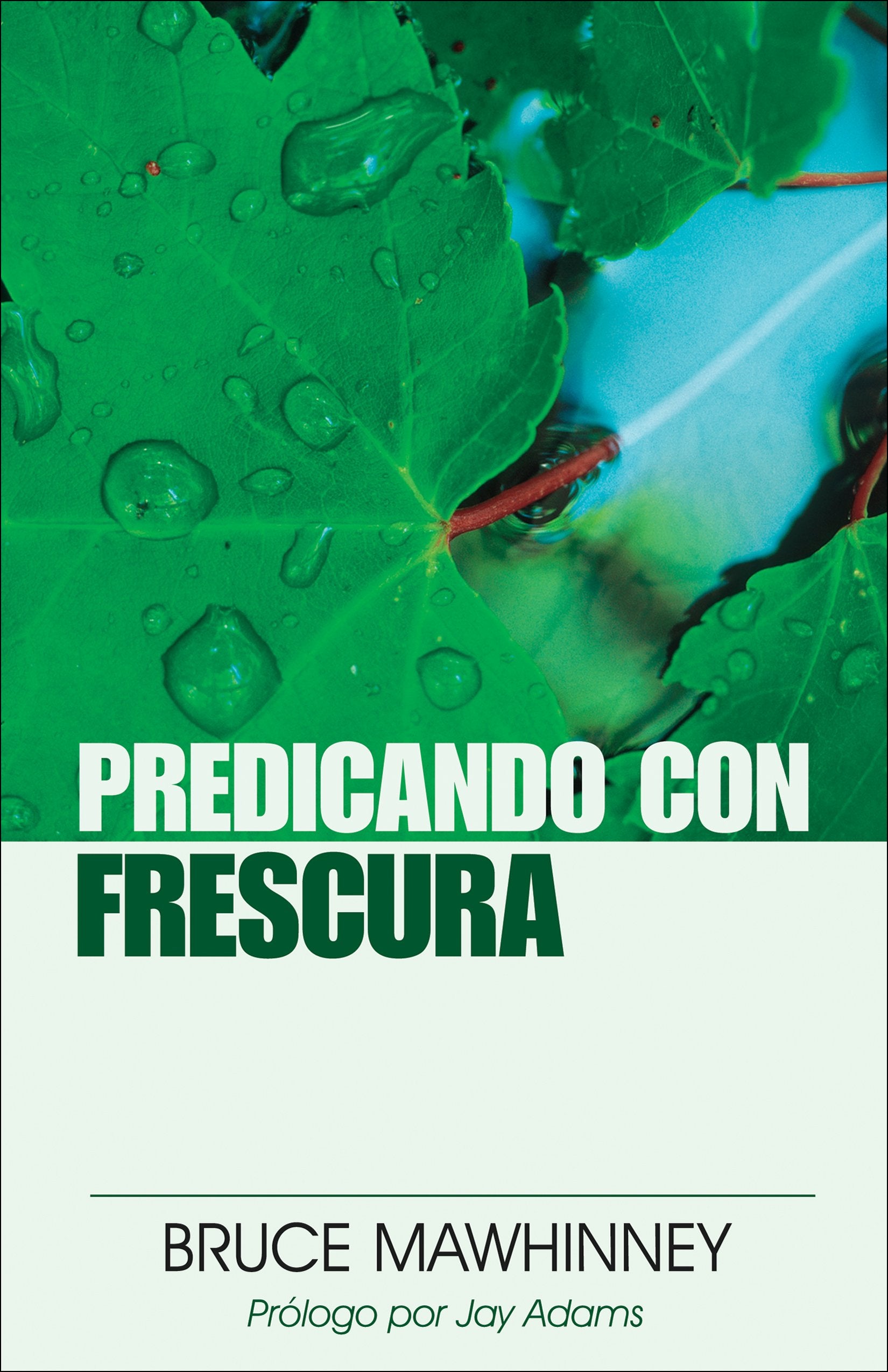Predicando con frescura (Spanish Edition),Used