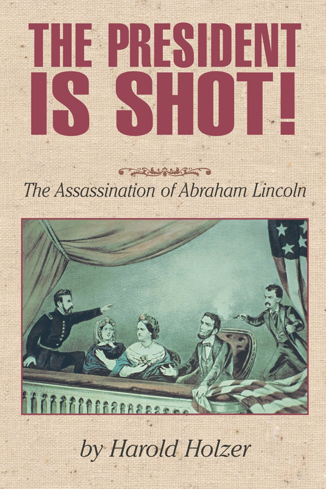 The President Is Shot!: The Assassination of Abraham Lincoln,Used