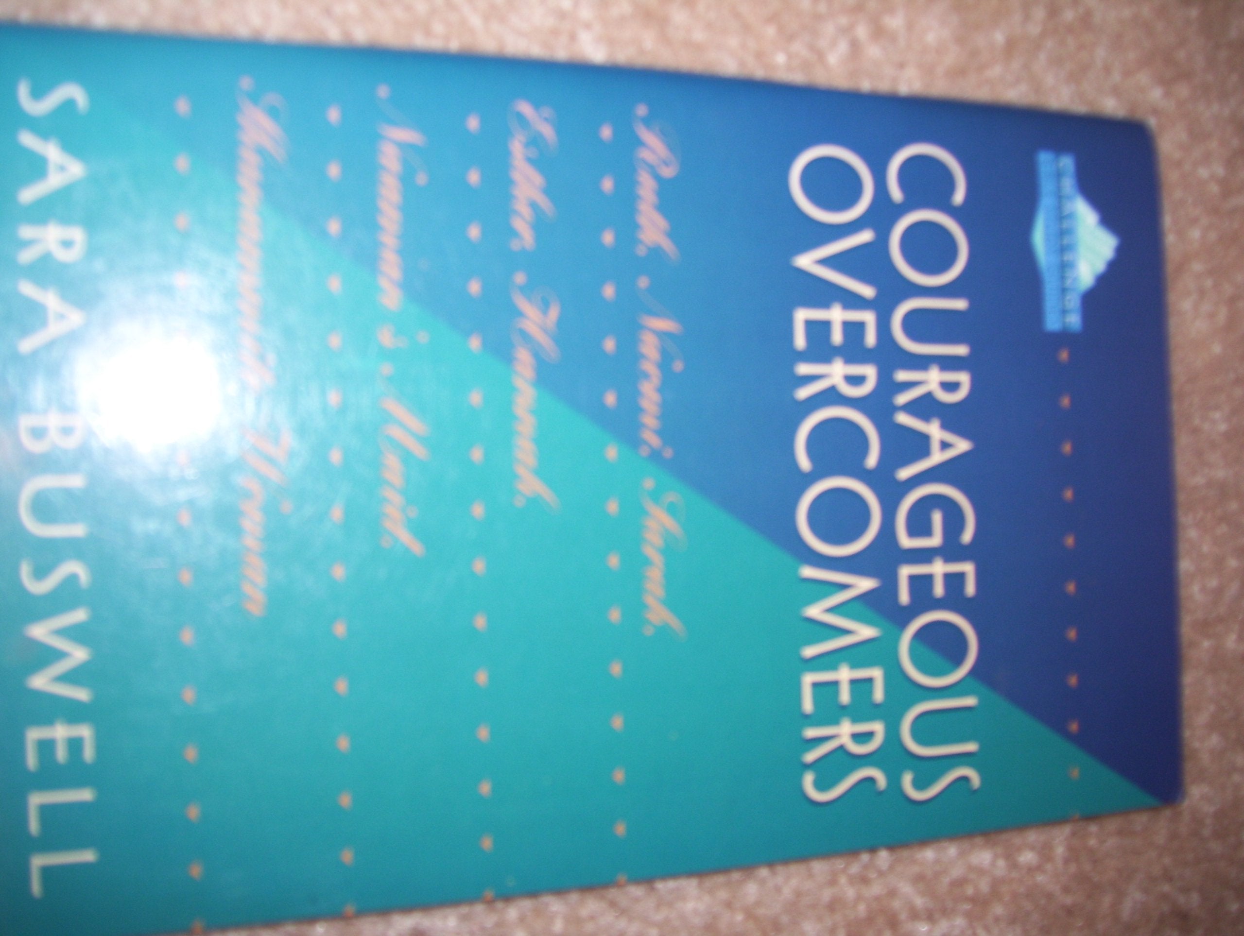 Courageous Overcomers: Old Testament Women,Used