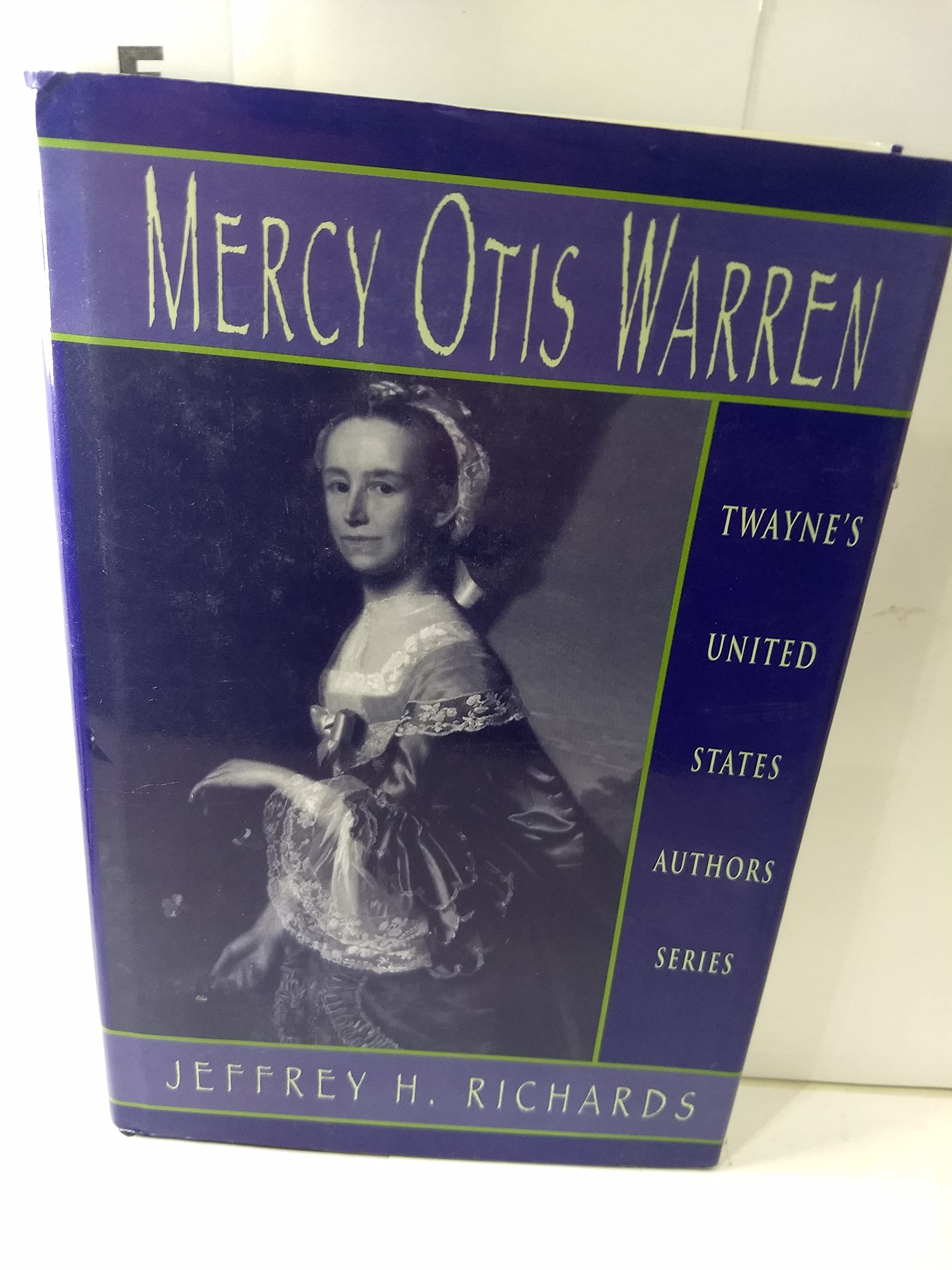 Mercy Otis Warren (United States Authors Series),New