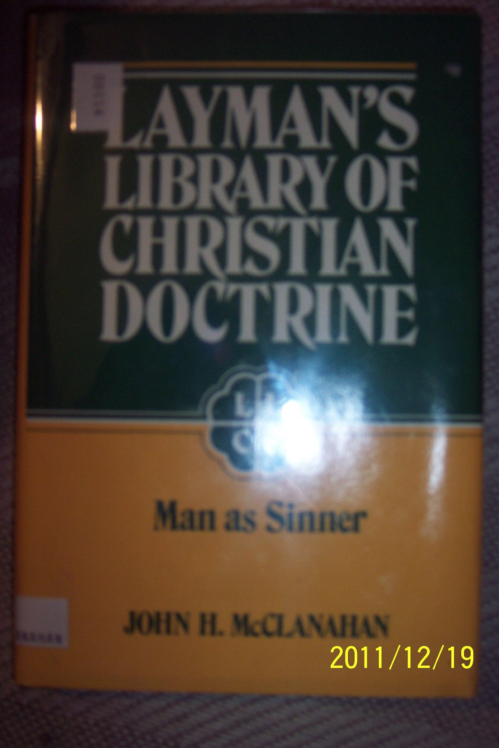 Man As Sinner (Layman's Library of Christian Doctrine),Used