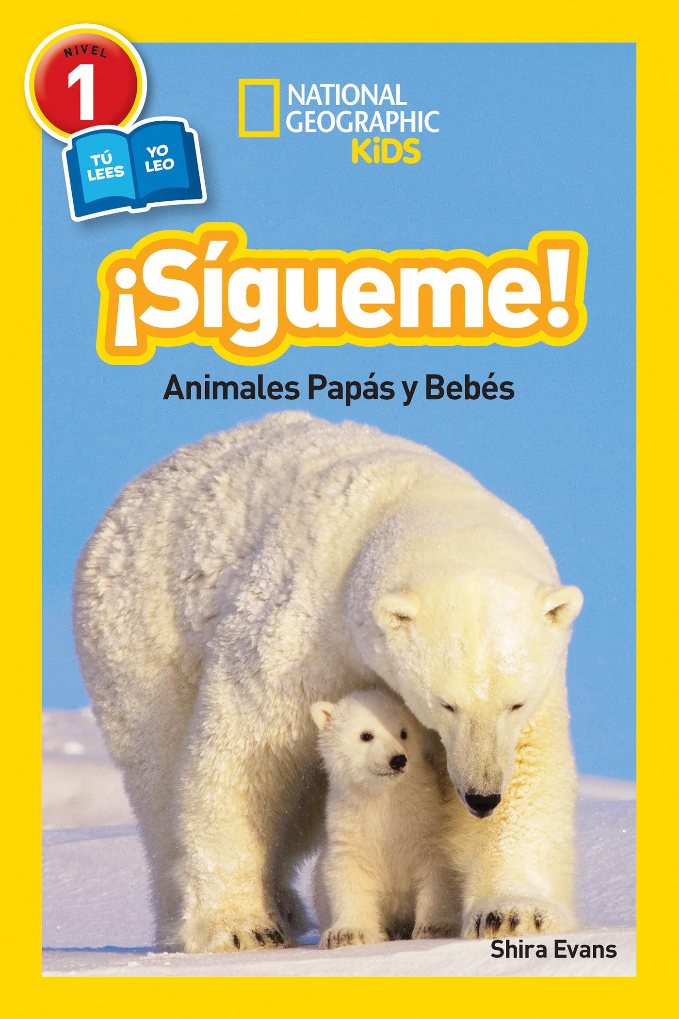 National Geographic Readers: Sigueme! (Follow Me!): Animales Papas y Bebes (Spanish Edition),Used