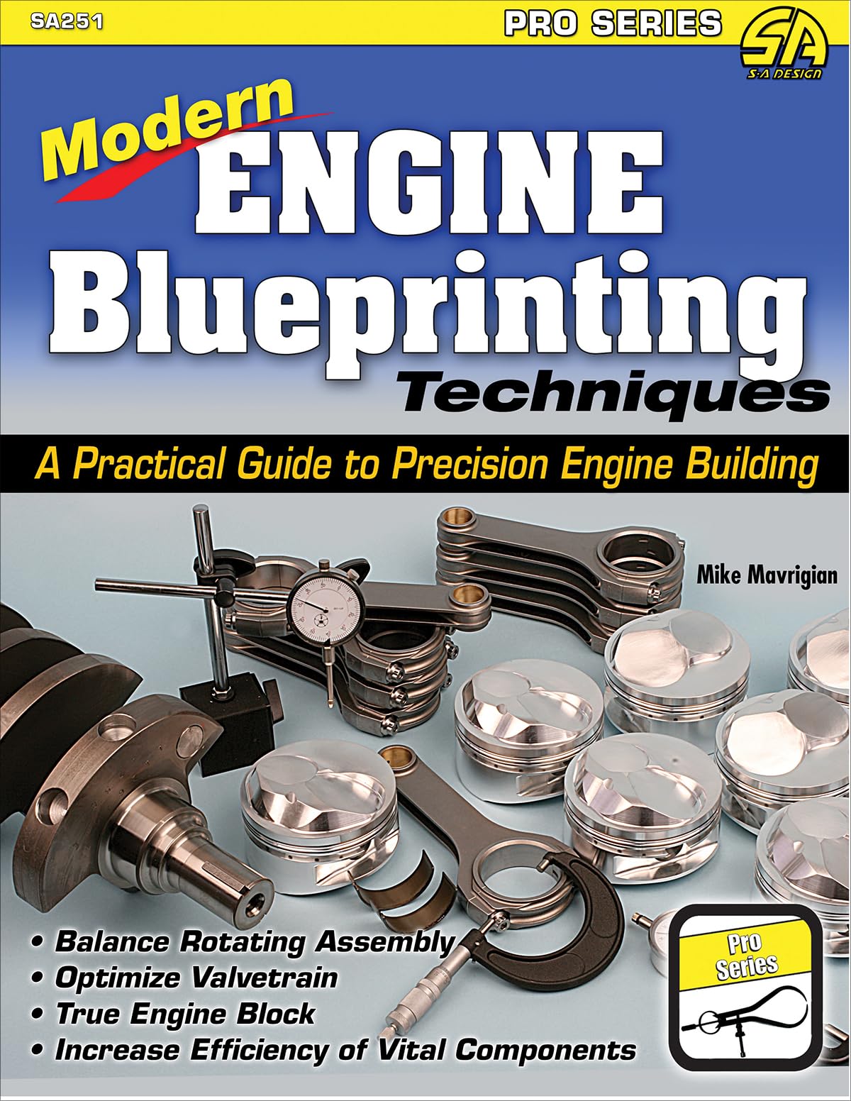 Modern Engine Blueprinting Techniques: A Practical Guide to Precision Engine Building (Pro),Used