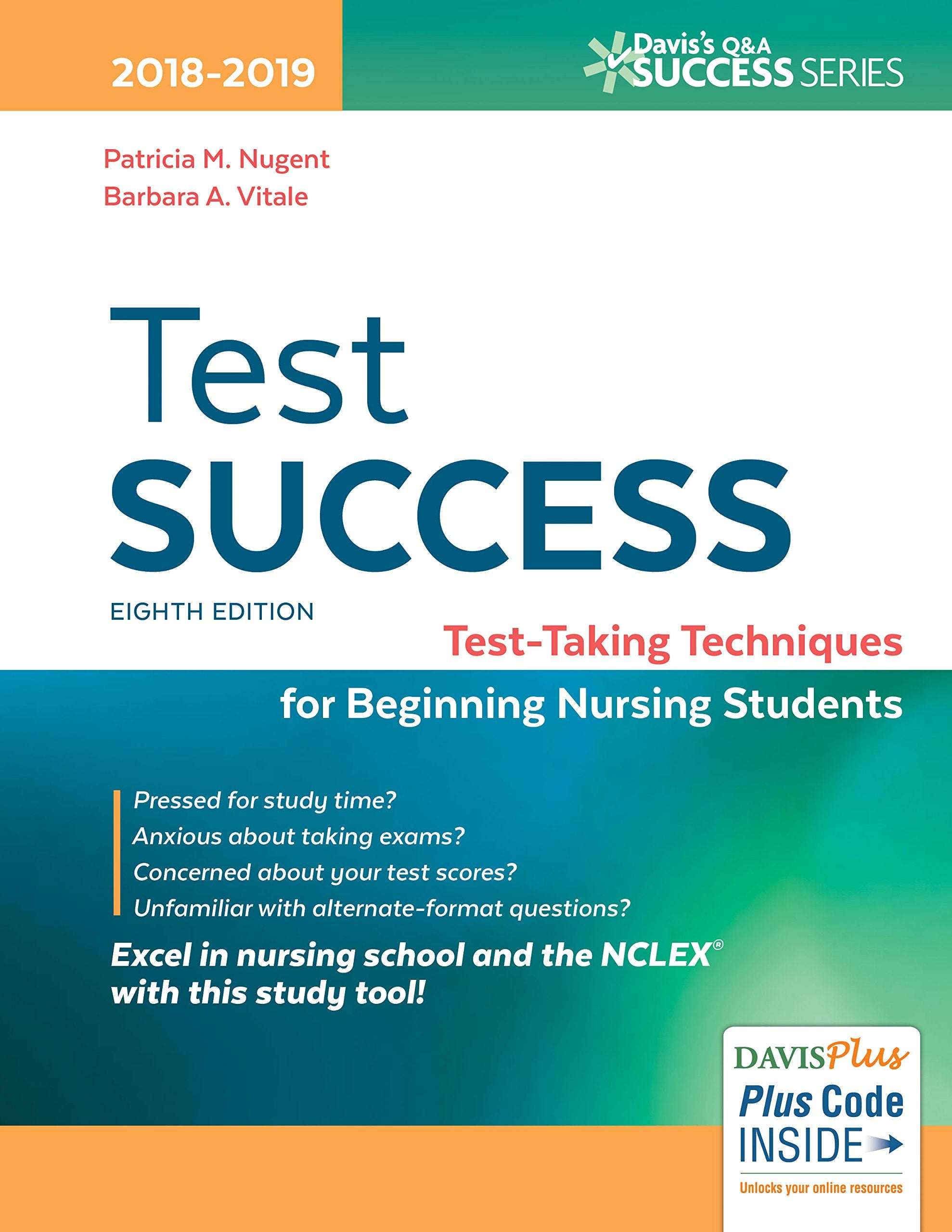 Test Success: Testtaking Techniques For Beginning Nursing Students (Davis'S Q&A Success),Used