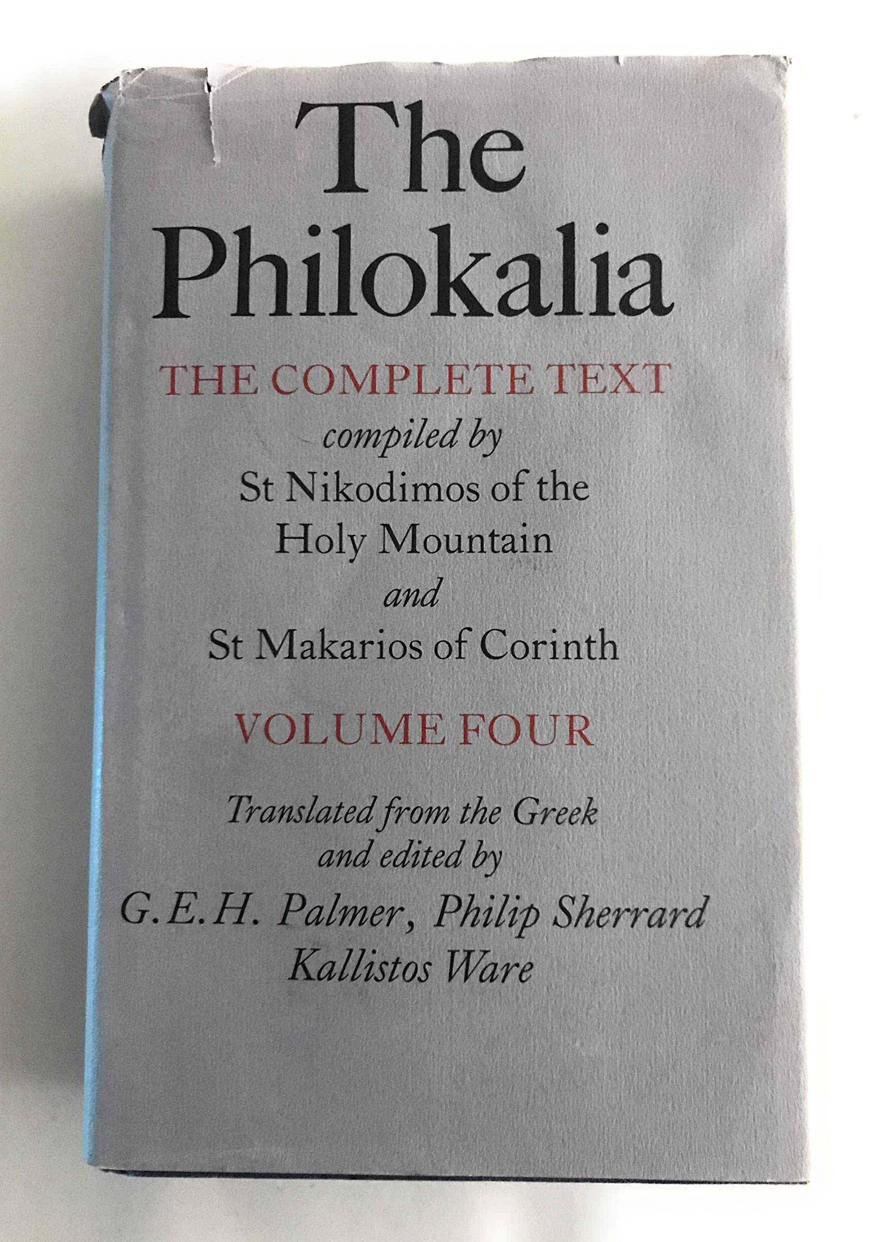 The Philokalia: The Complete Text (Vol. 4) (English And Greek Edition),New