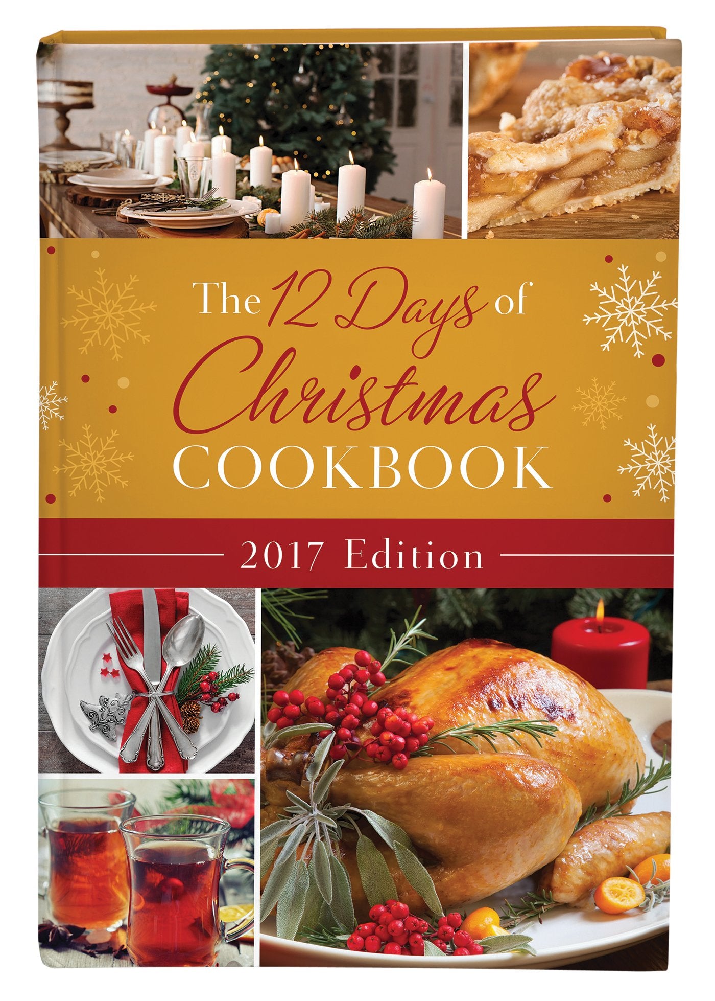 12 Days of Christmas Cookbook 2017 Edition,New