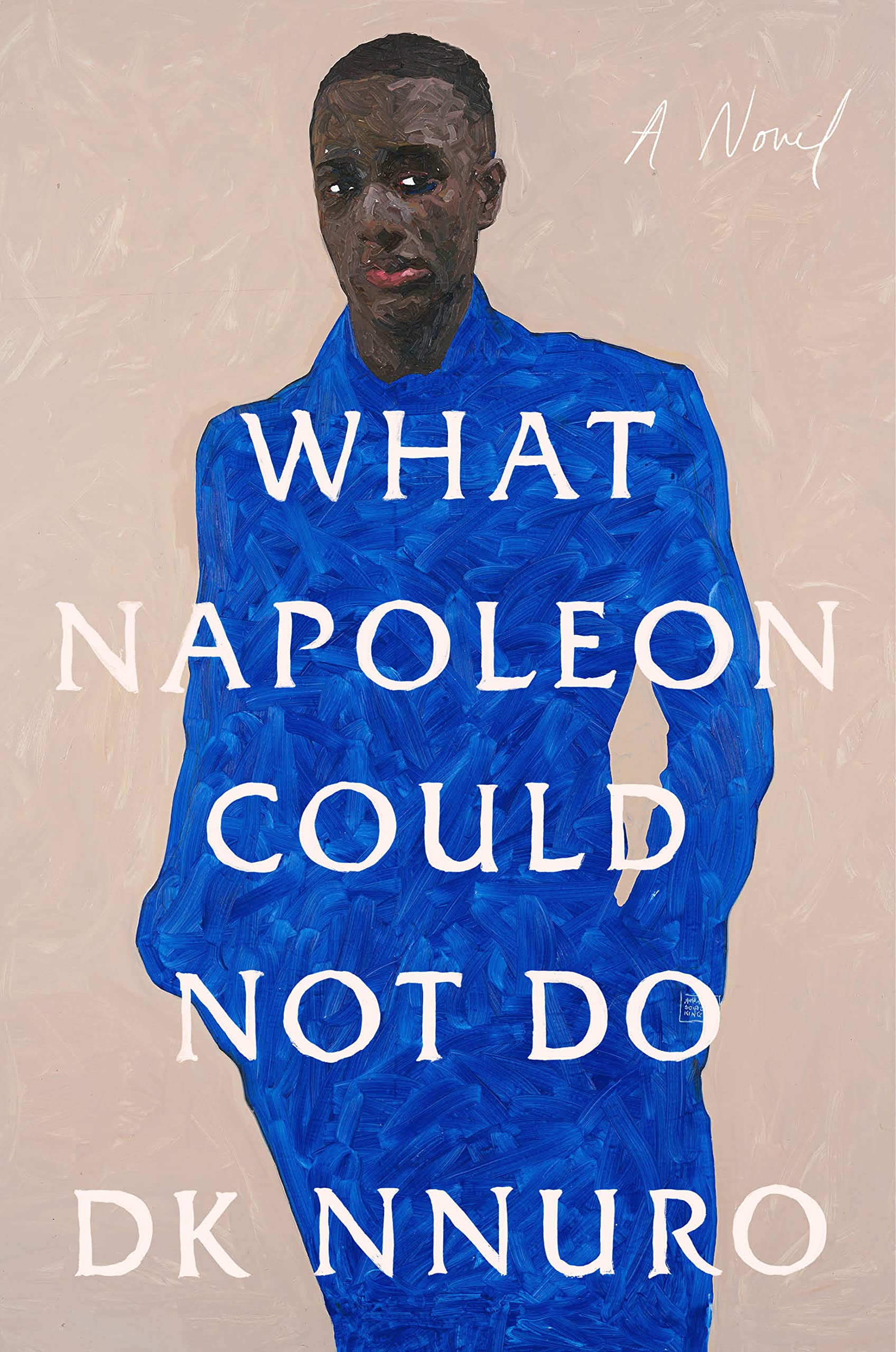 What Napoleon Could Not Do: A Novel,New
