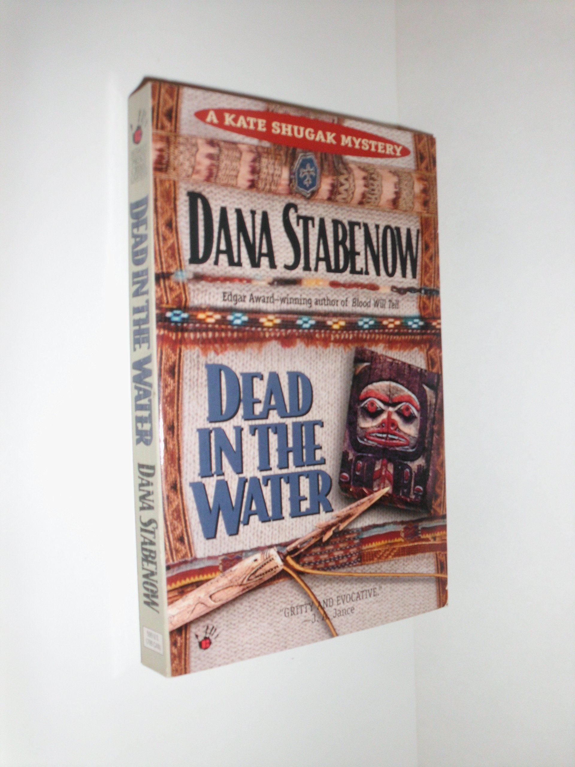 Dead in the Water (Kate Shugak Mystery),Used