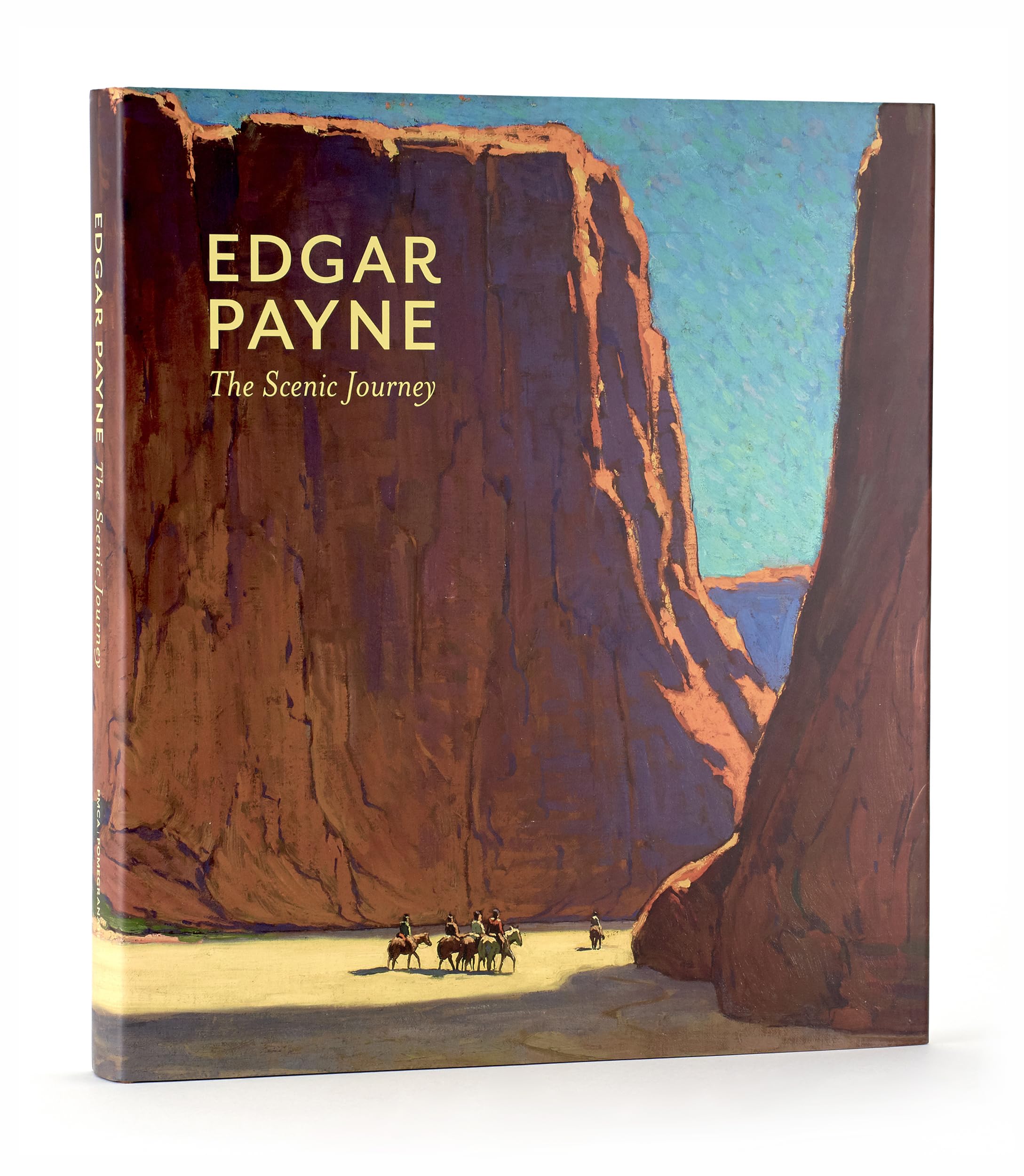Edgar Payne: The Scenic Journey,Used