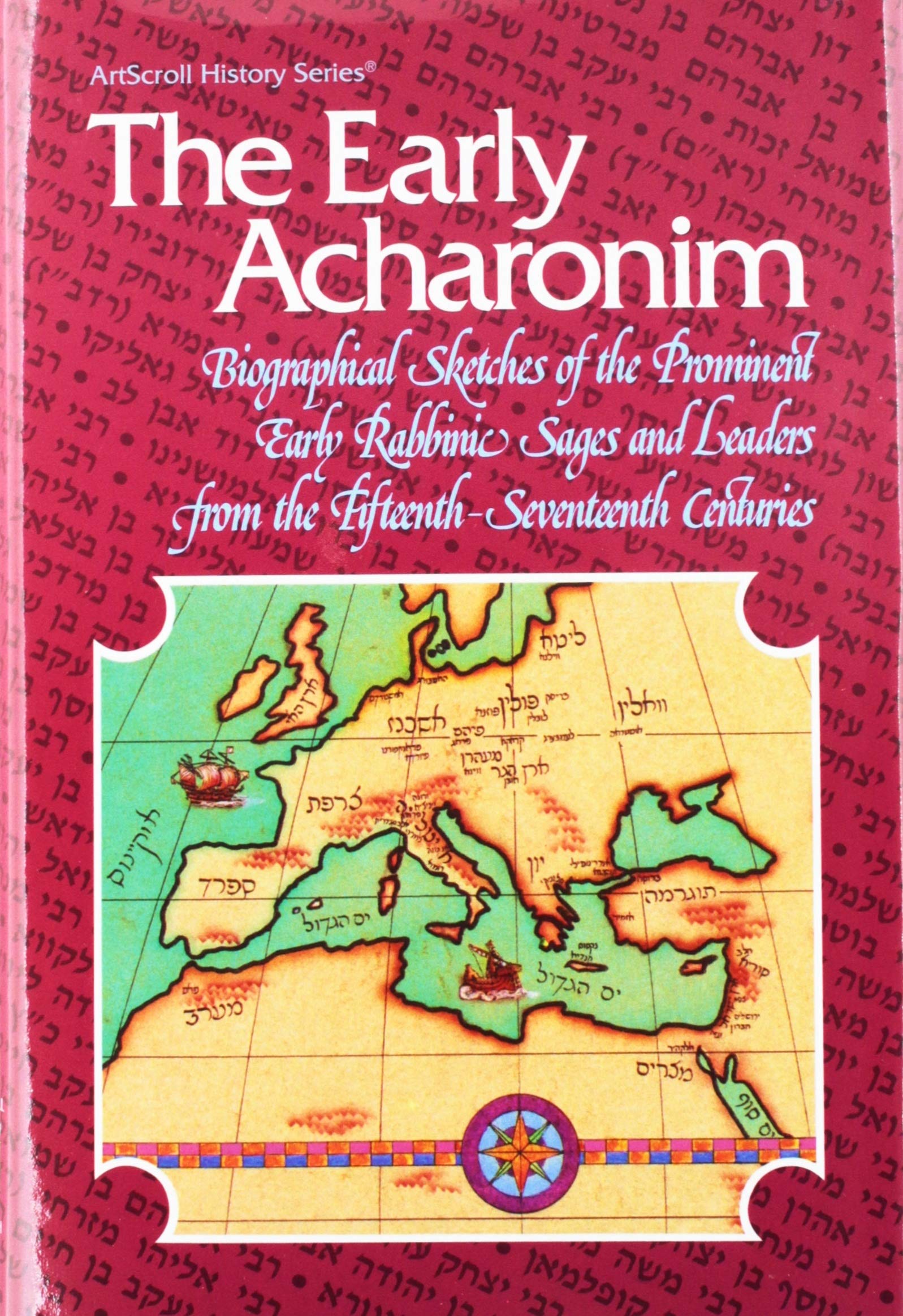 Artscroll: The Early Acharonim by Hersh Goldwurm,Used