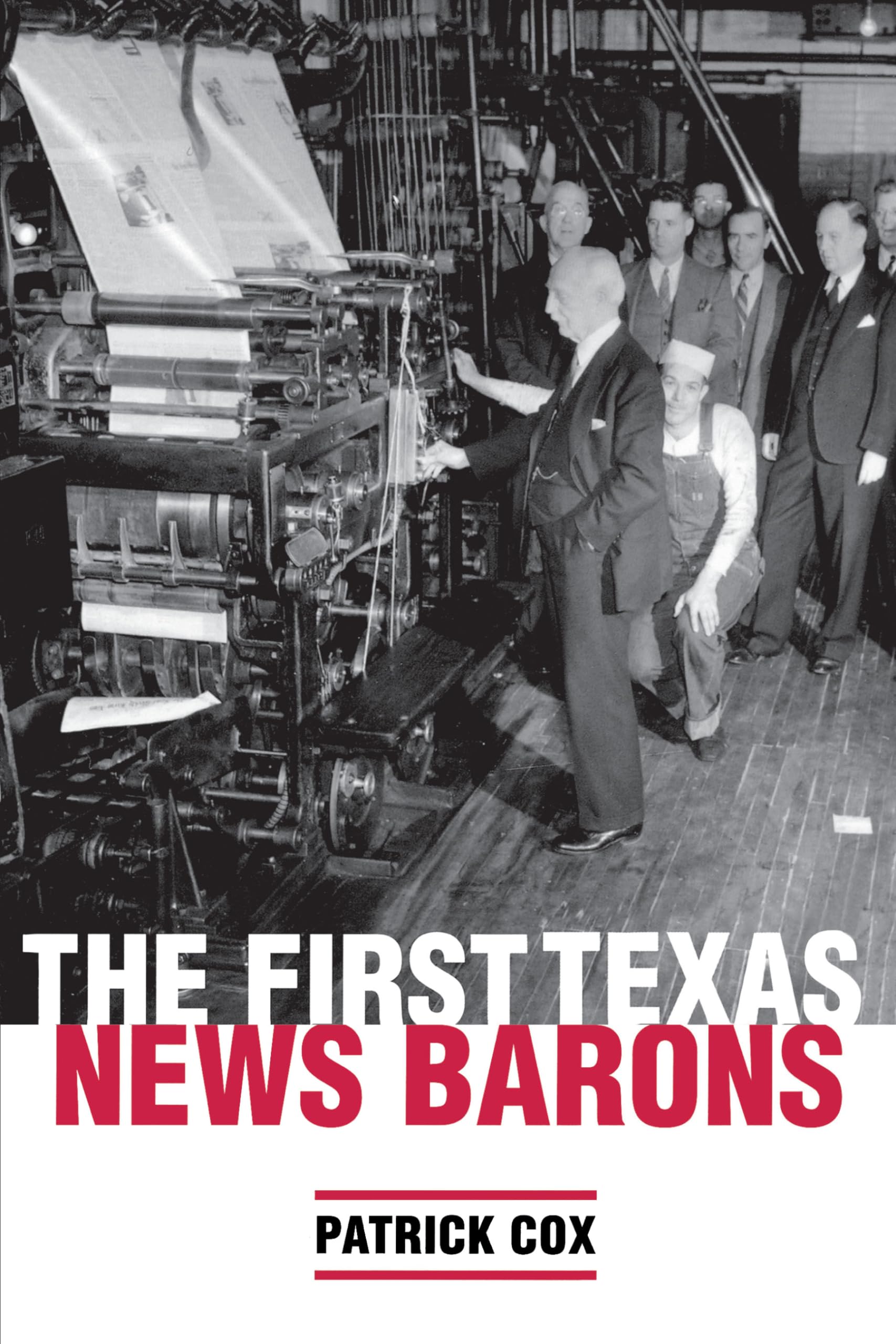 The First Texas News Barons (Focus on American History Series),New