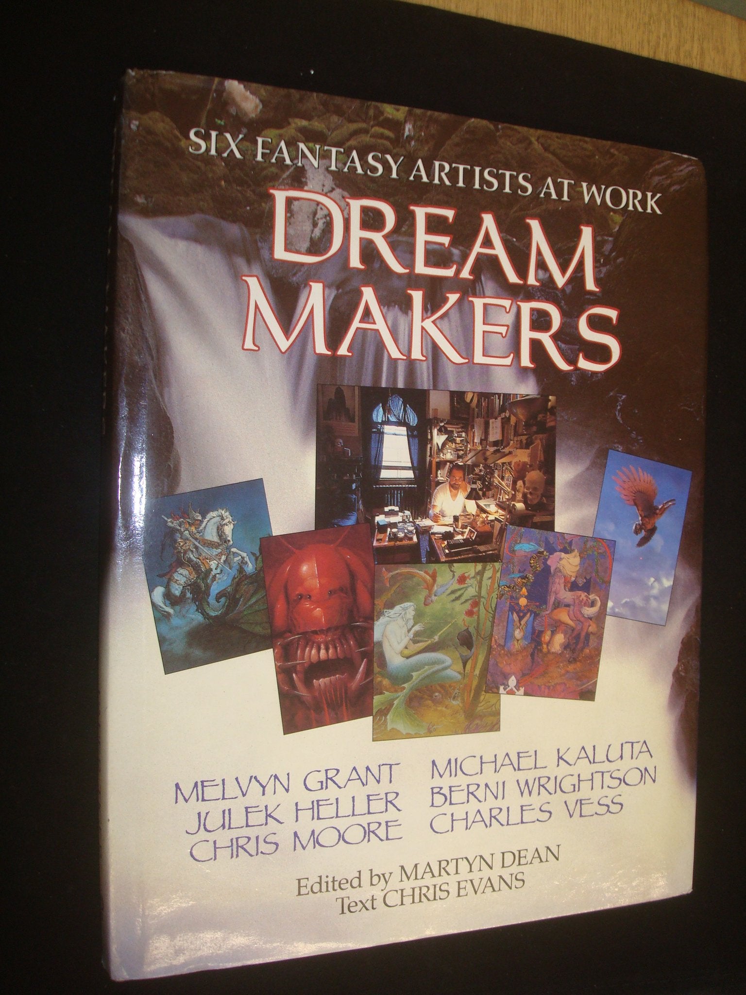 Dream Makers: Six Fantasy Artists at Work,Used