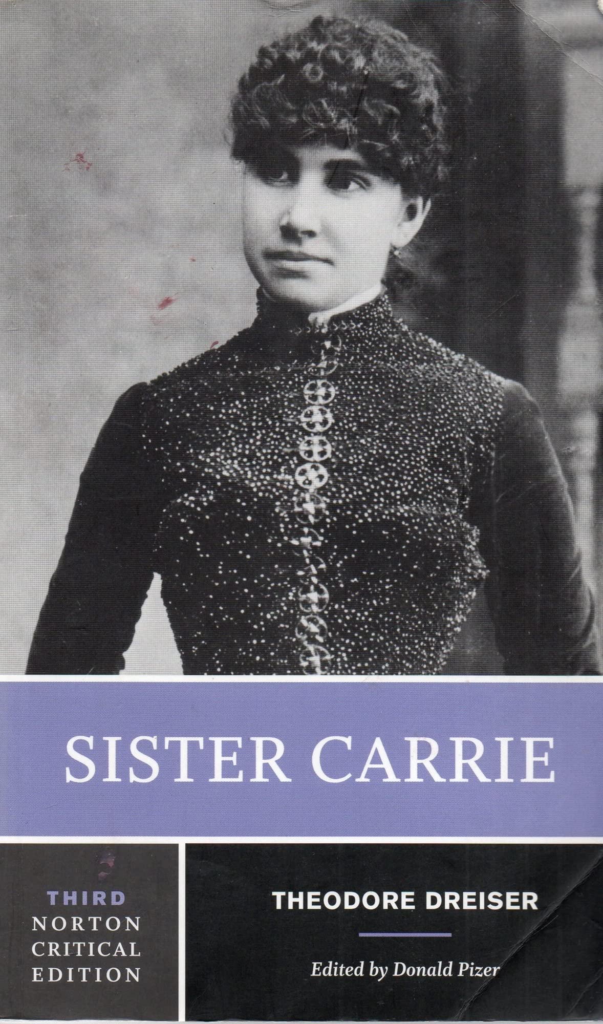Sister Carrie (Norton Critical Editions),Used