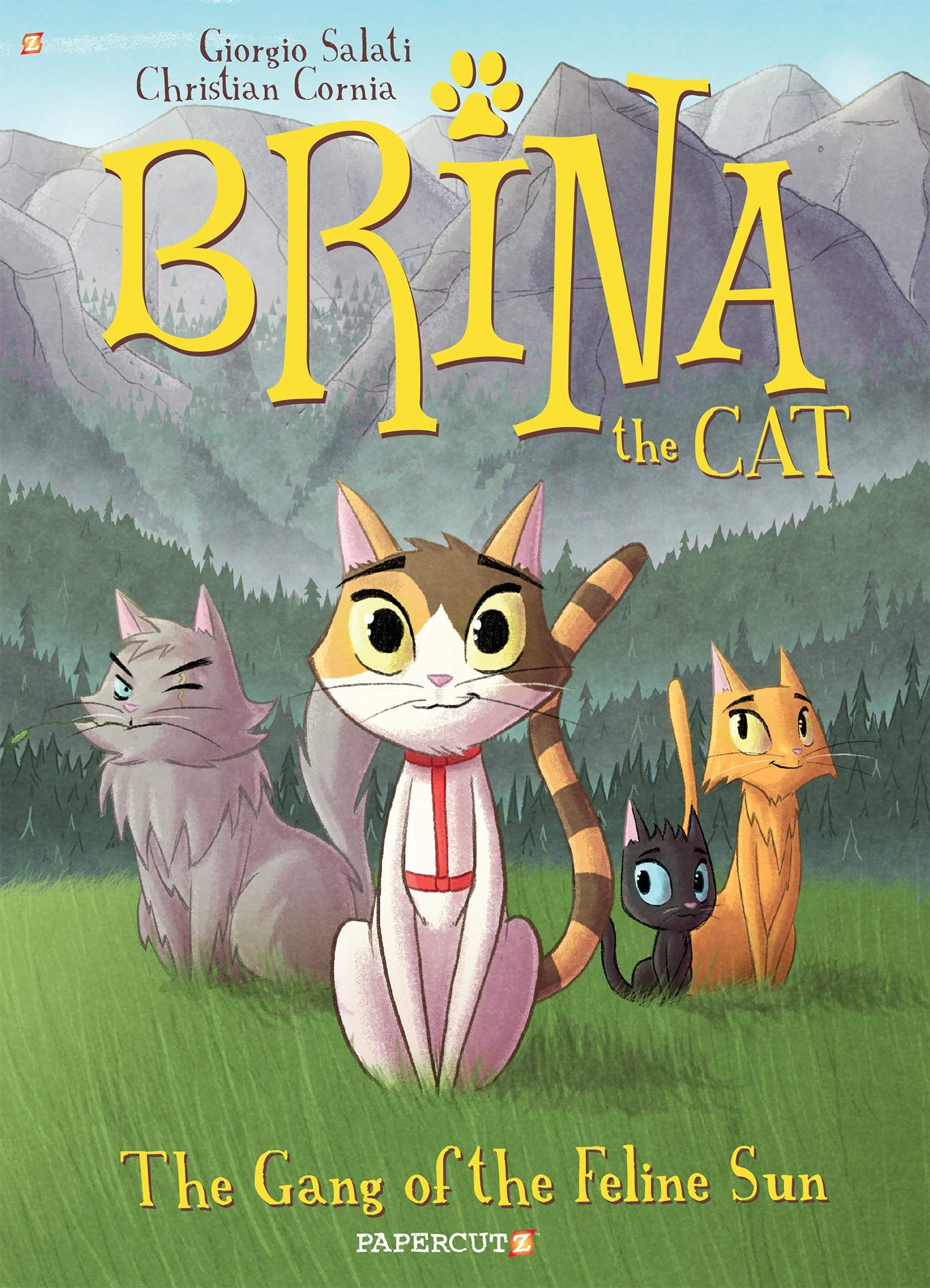 Brina The Cat #1: The Gang Of The Feline Sun (Brina, 1)