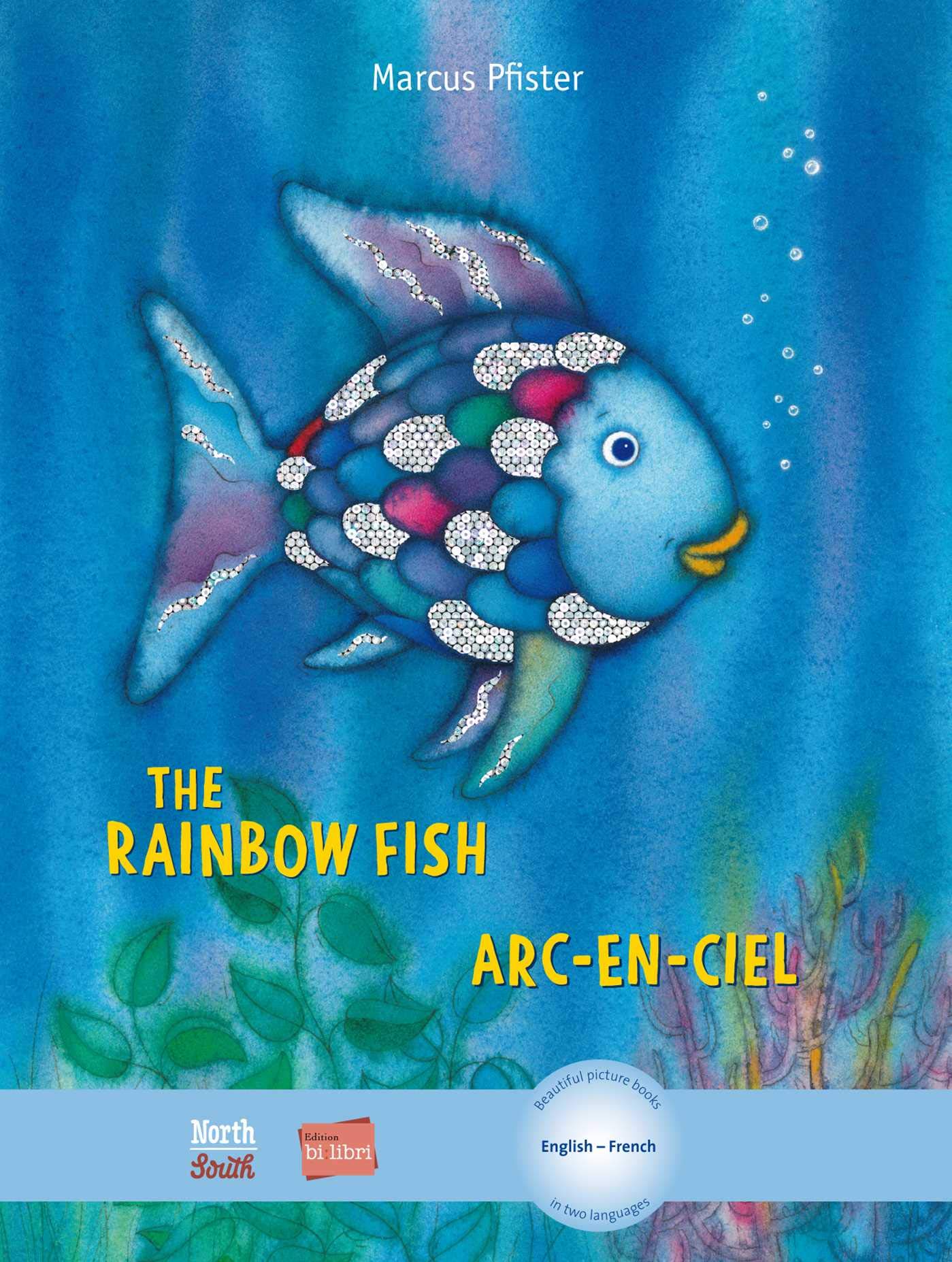 The Rainbow Fish Bi:libri Eng/French (Rainbow Fish (NorthSouth Books)) (French Edition),New