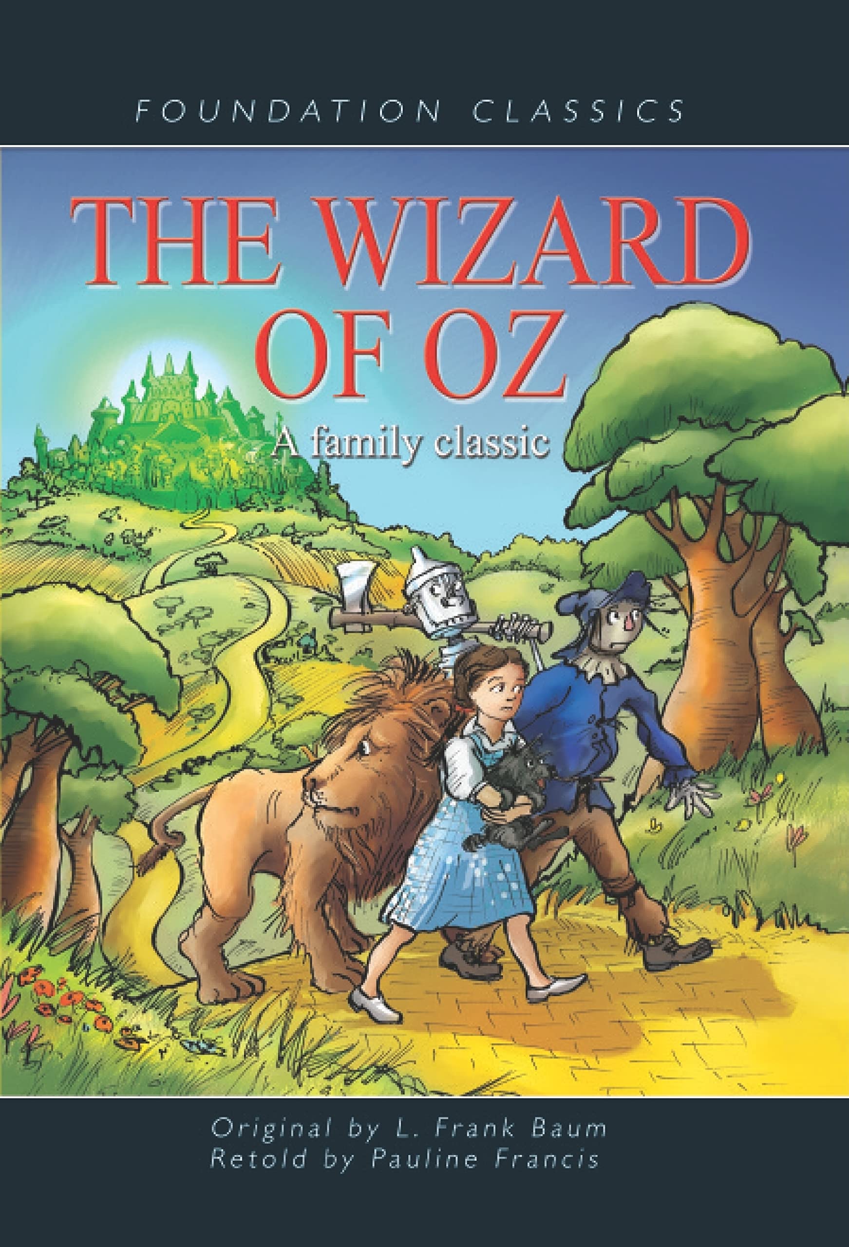 The Wizard of Oz (Foundation Classics),Used