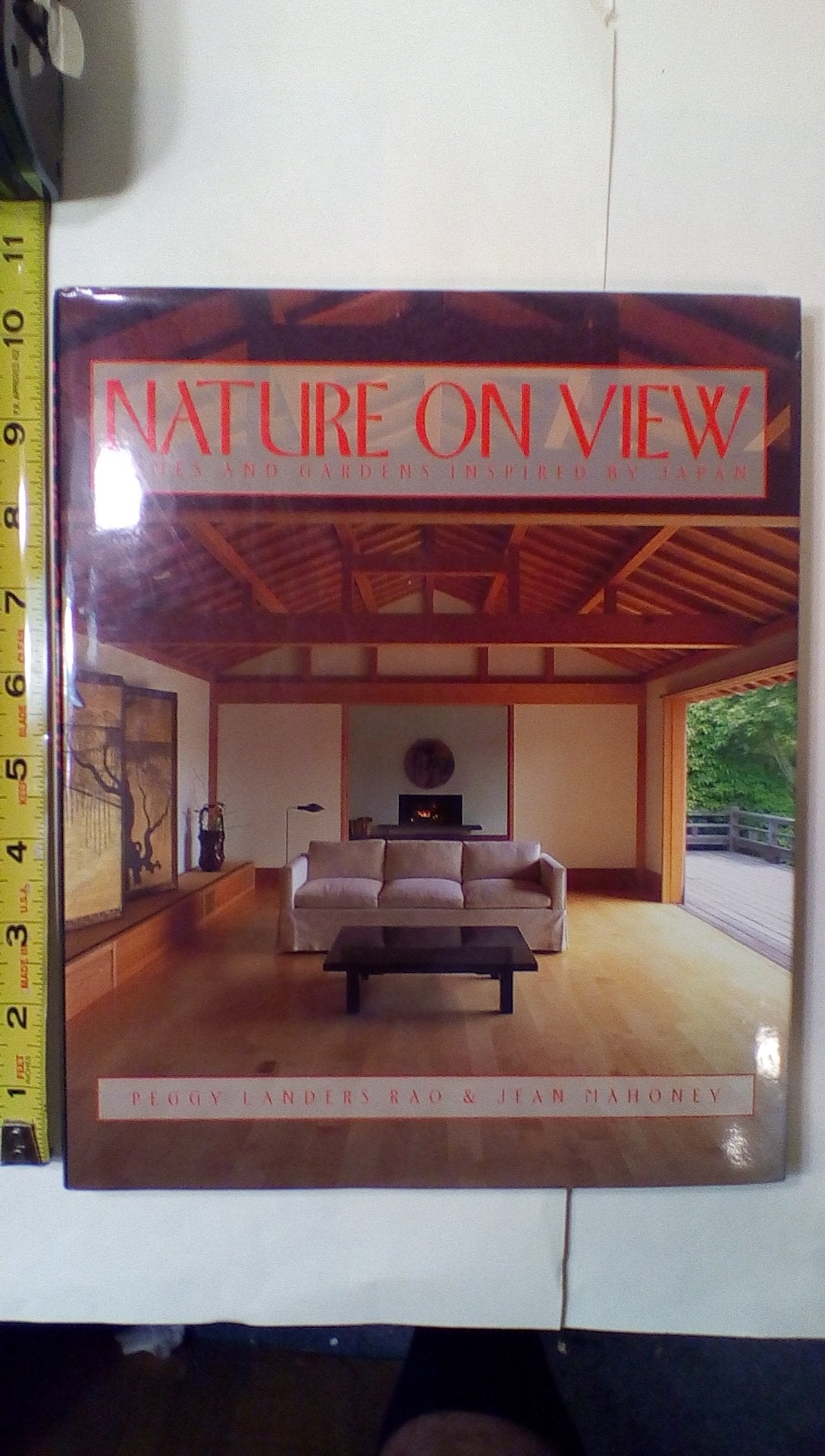 Nature on View: Homes and Gardens Inspired by Japan,Used
