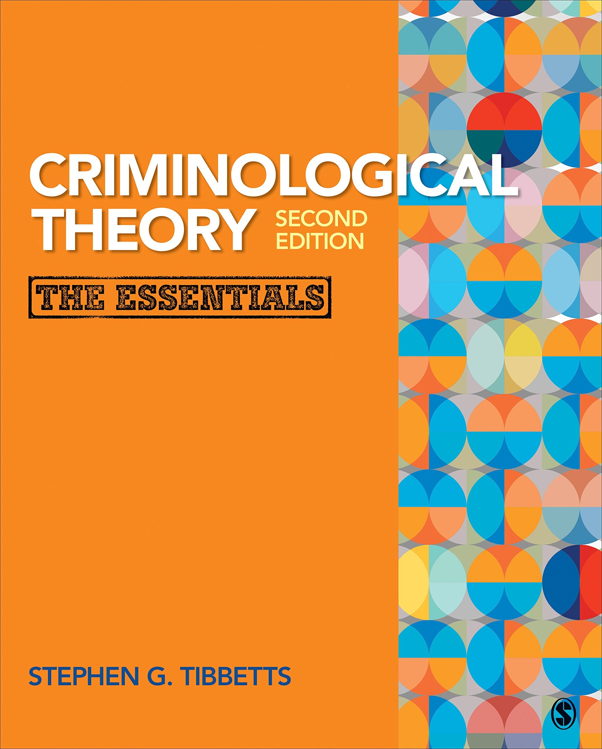 Criminological Theory: The Essentials,Used