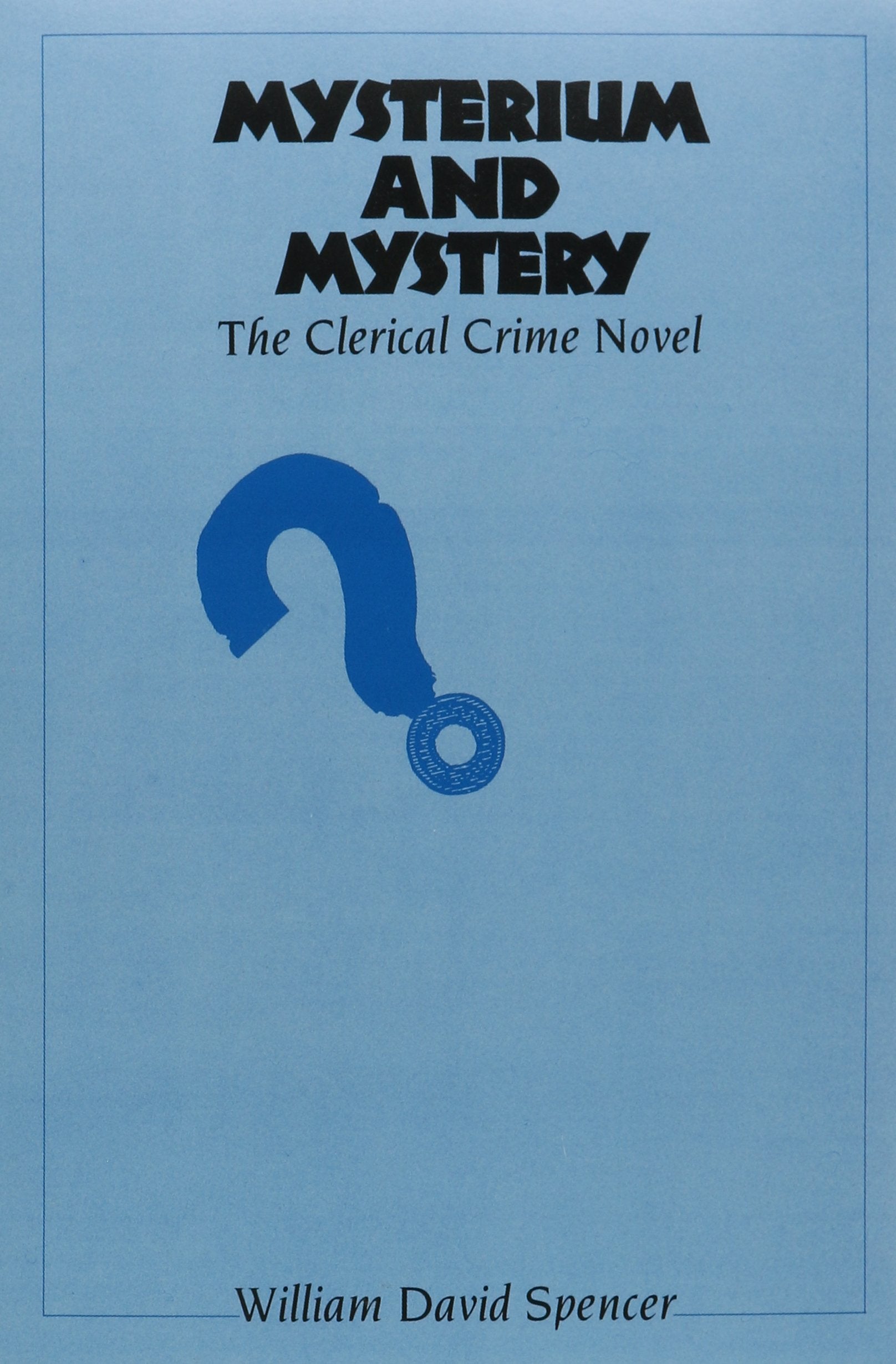 Mysterium And Mystery: The Clerical Crime Novel,Used