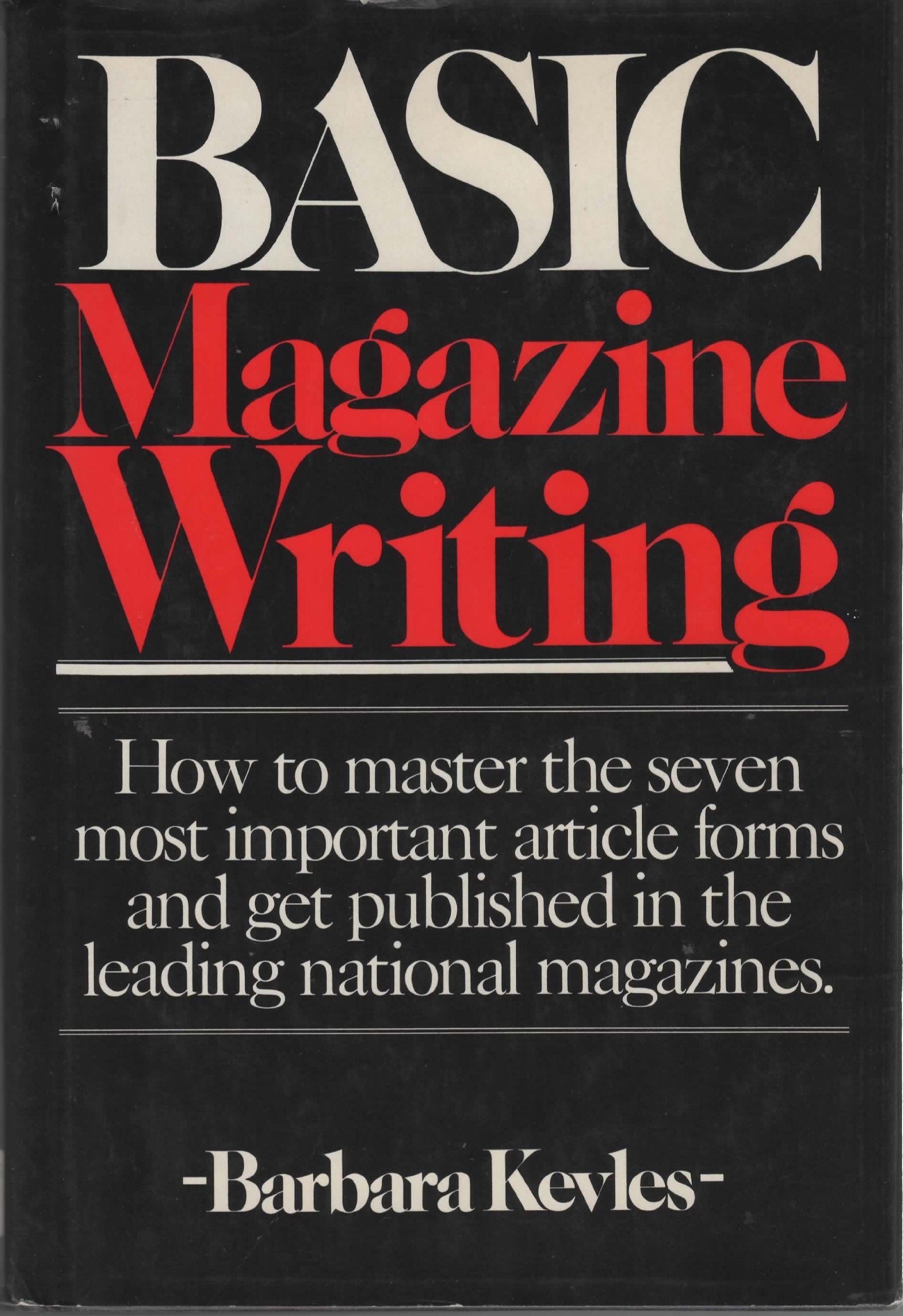 Basic Magazine Writing,Used