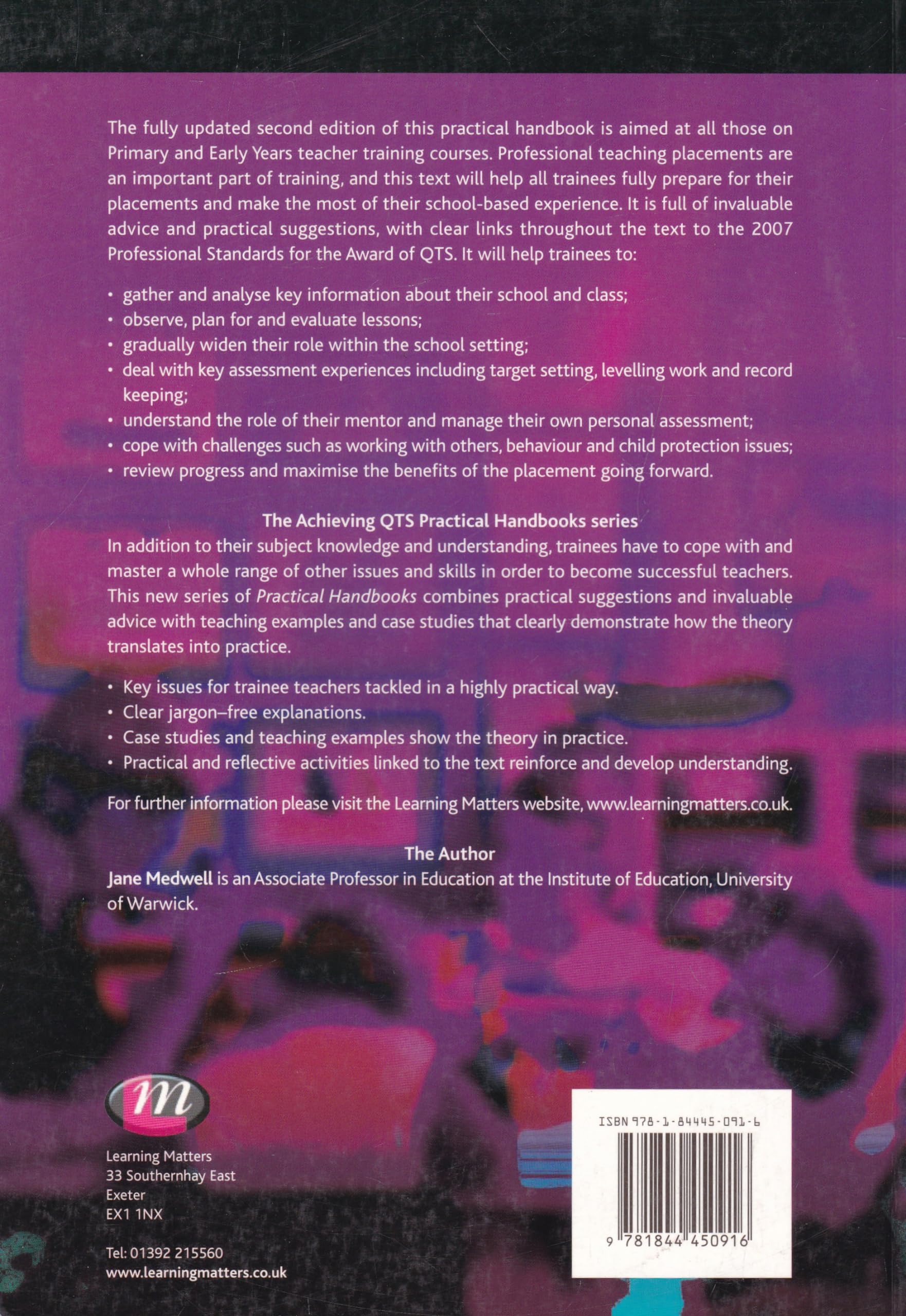 Successful Teaching Placement: Primary and Early Years (Achieving QTS Practical Handbooks Series),Used