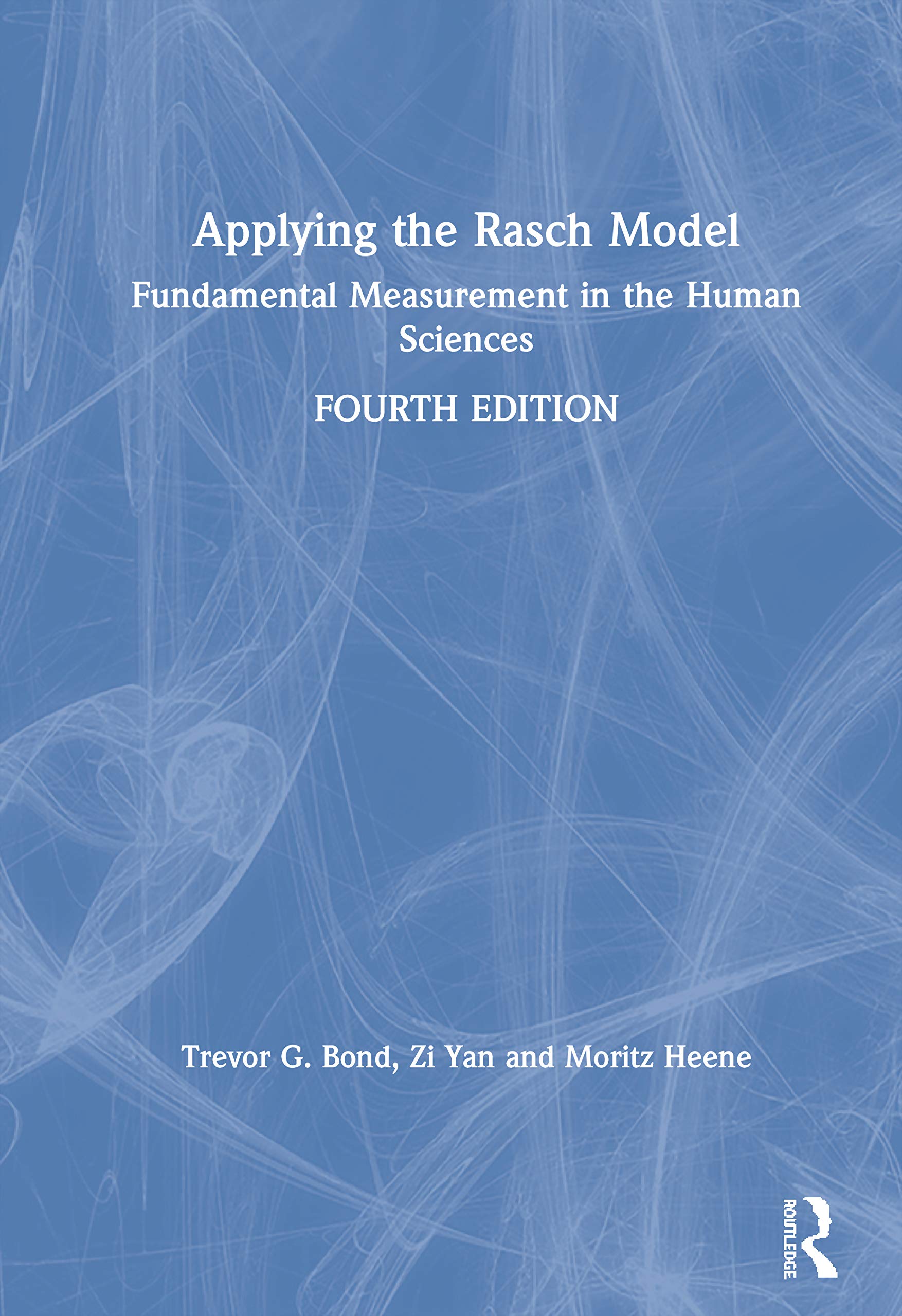 Applying the Rasch Model: Fundamental Measurement in the Human Sciences,Used