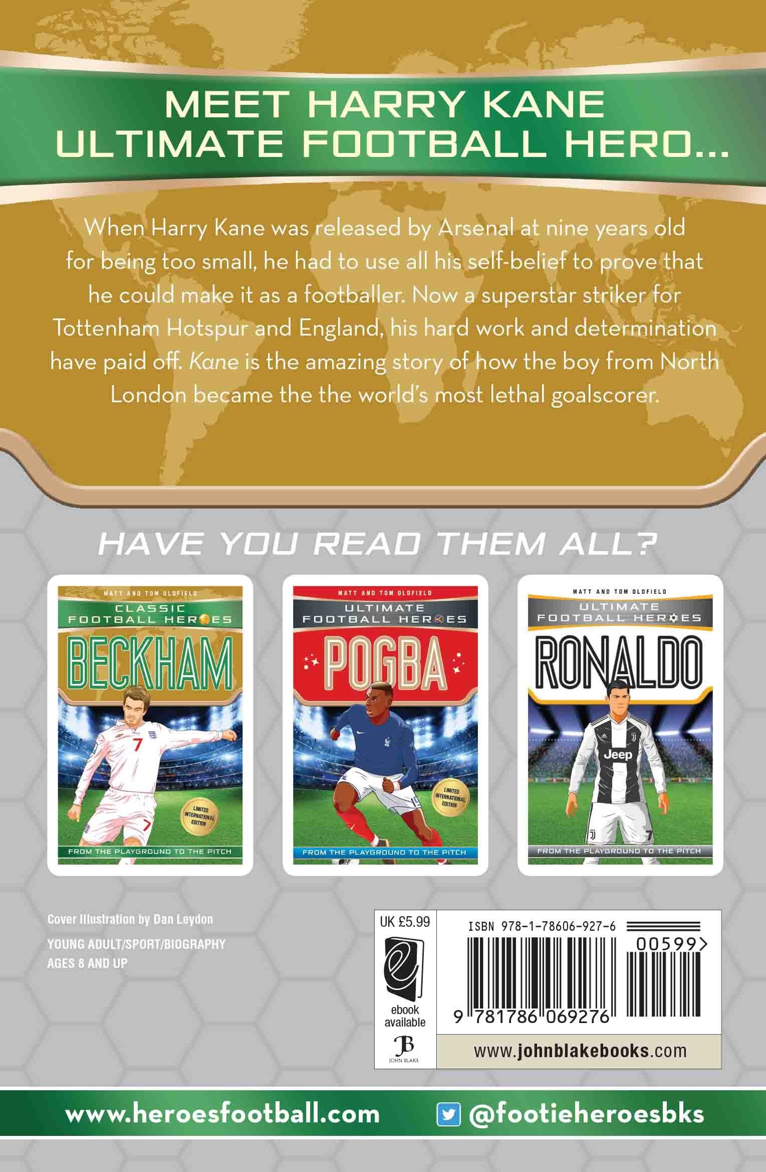 Kane: From the Playground to the Pitch (Football Heroes  International Editions),Used