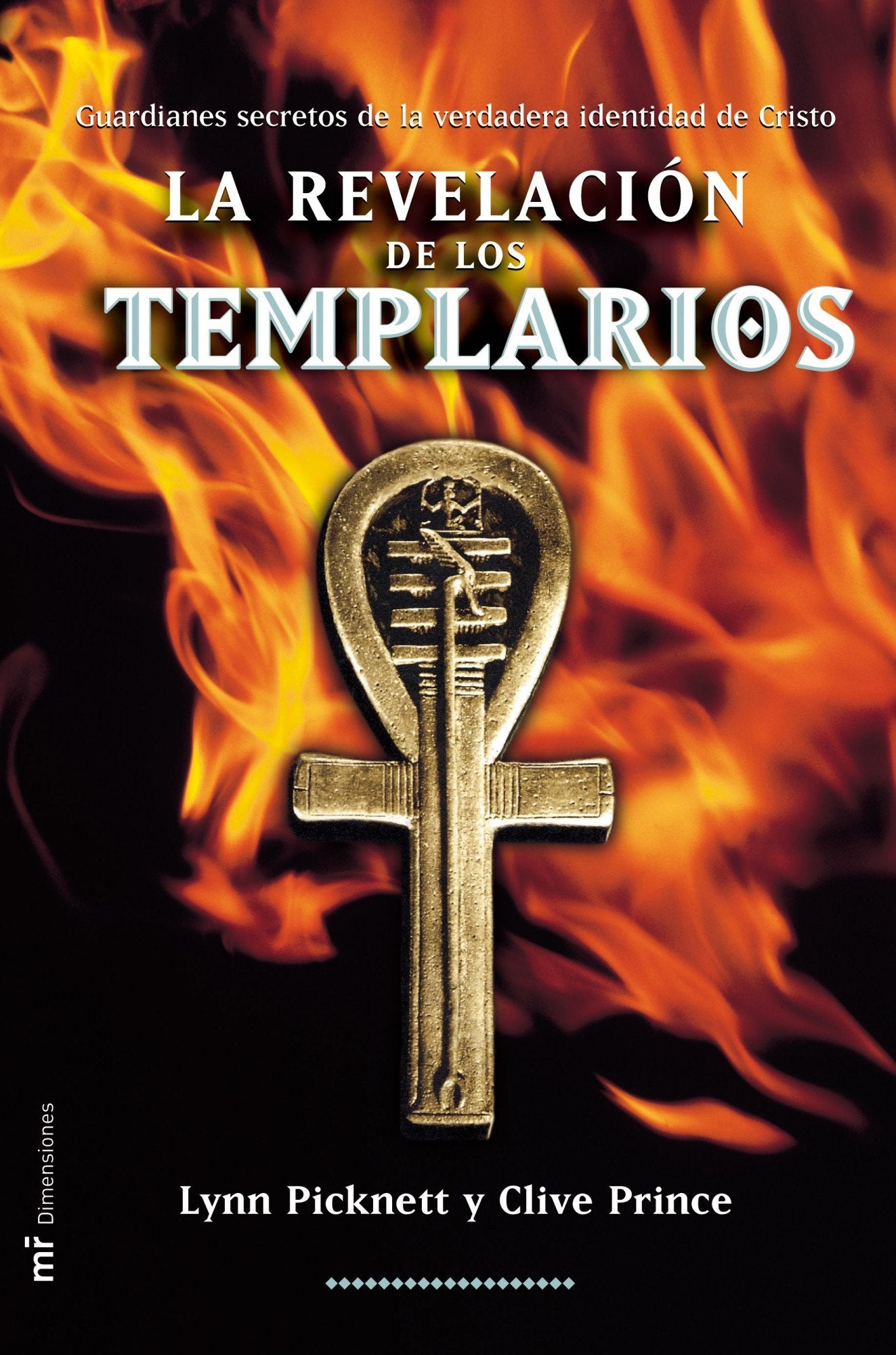 La Revelacion De Los Templarios / Templar Revelation (Spanish Edition),Used