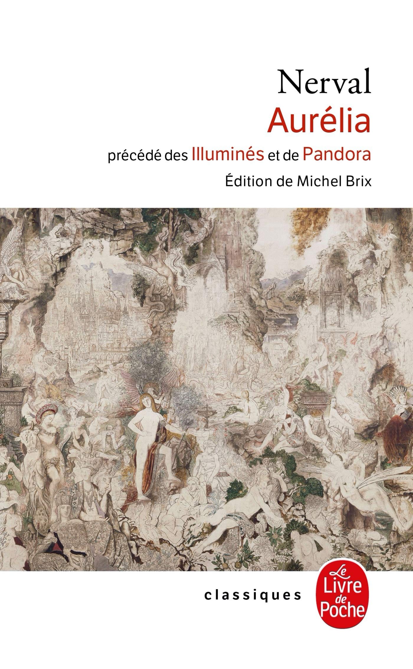 Aurelia Pandora Les Illumines (Ldp Classiques) (French Edition),Used
