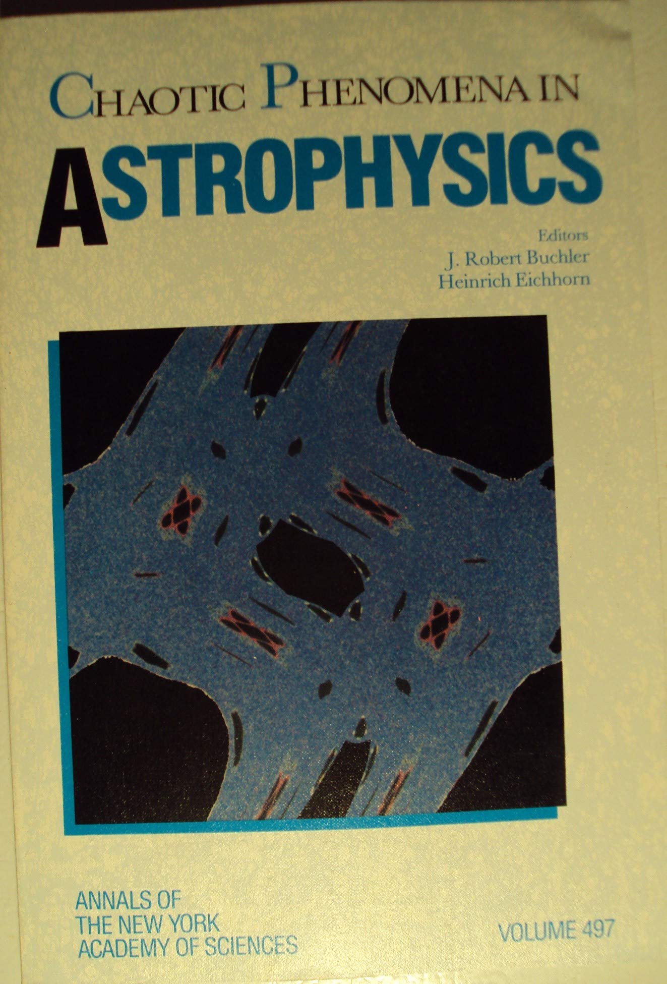 Chaotic Phenomena in Astrophysics (Annals of the New York Academy of Sciences),Used