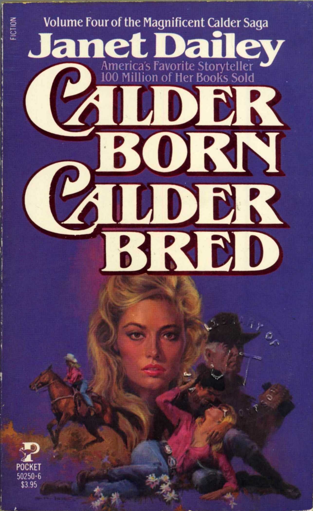 Calder Born , Calder Bred,Used