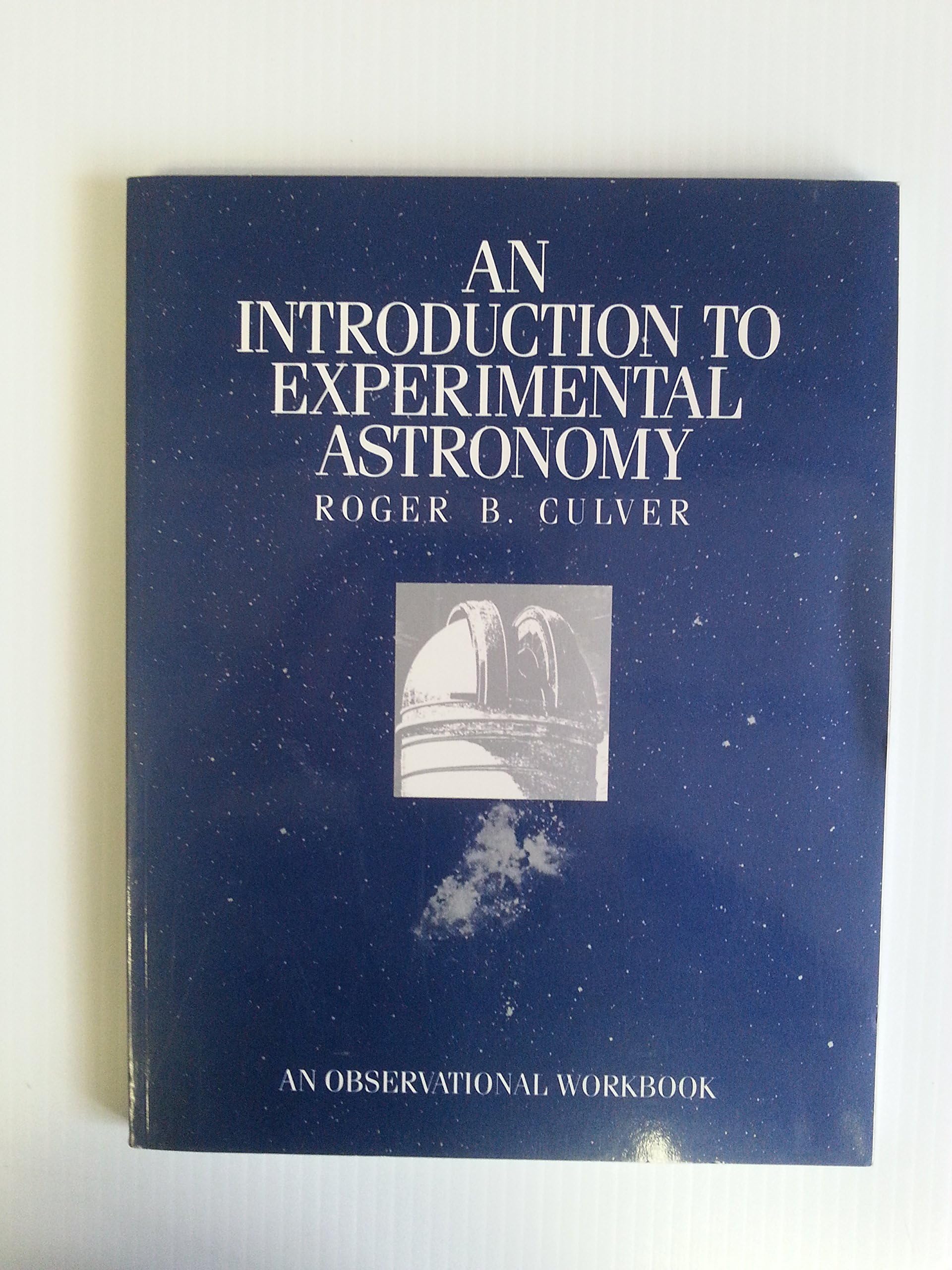 Introduction to Experimental Astronomy,Used