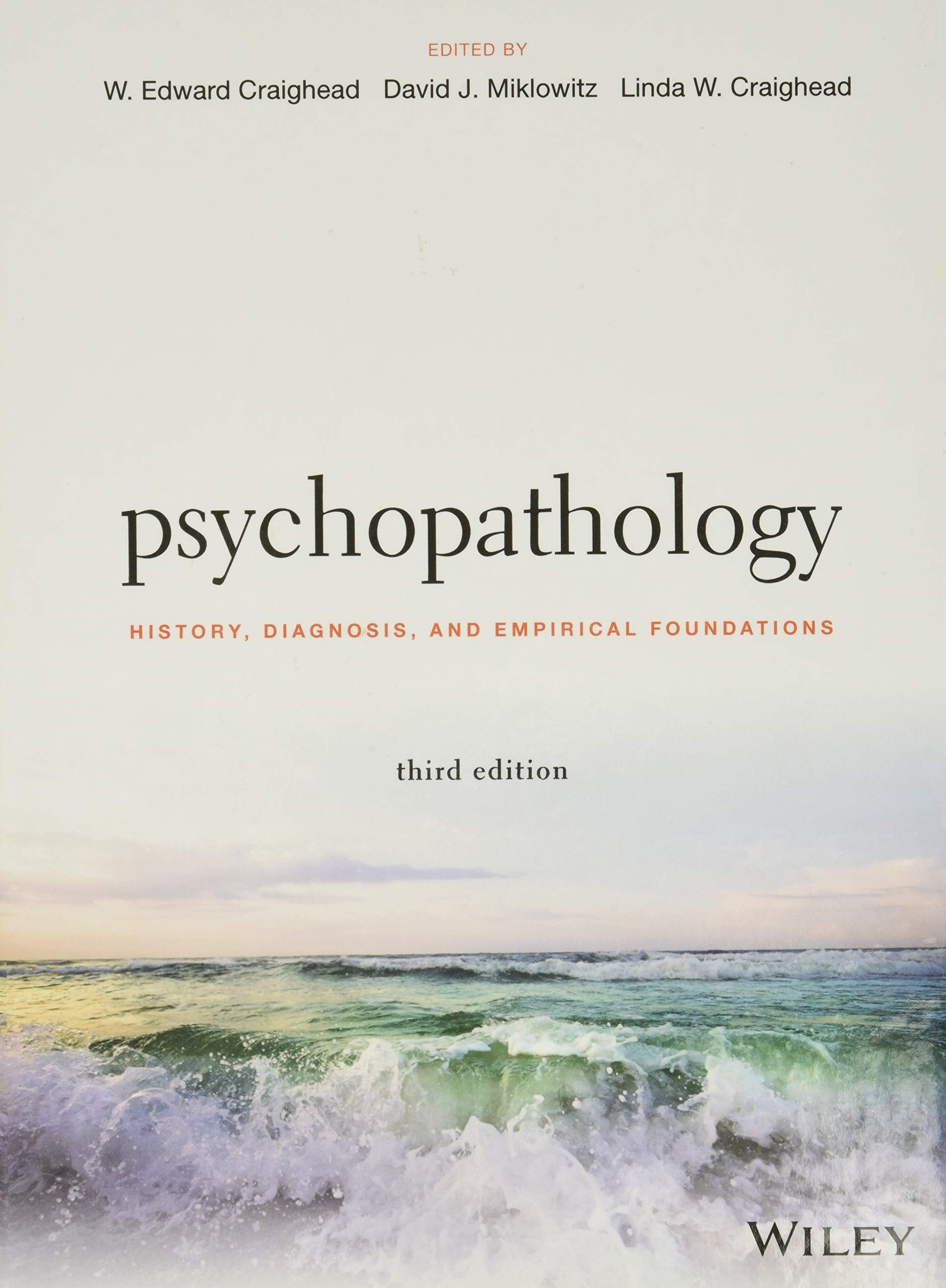 Psychopathology: History, Diagnosis, and Empirical Foundations,Used