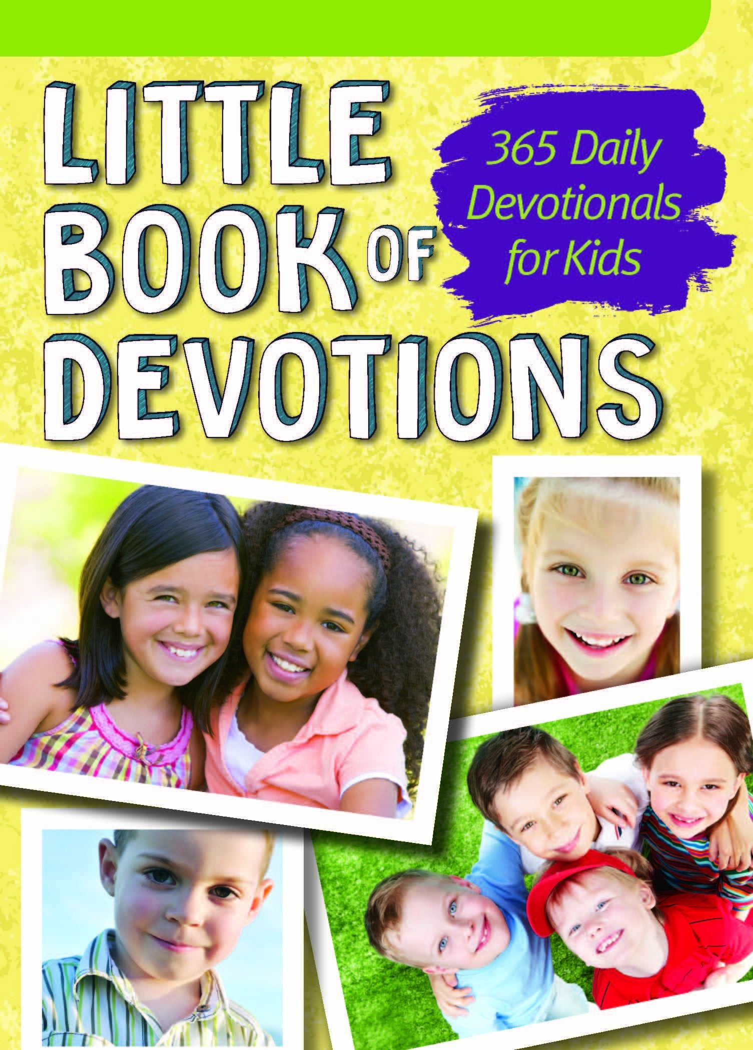 Little Book Of Devotions: 365 Daily Devotions For Kids