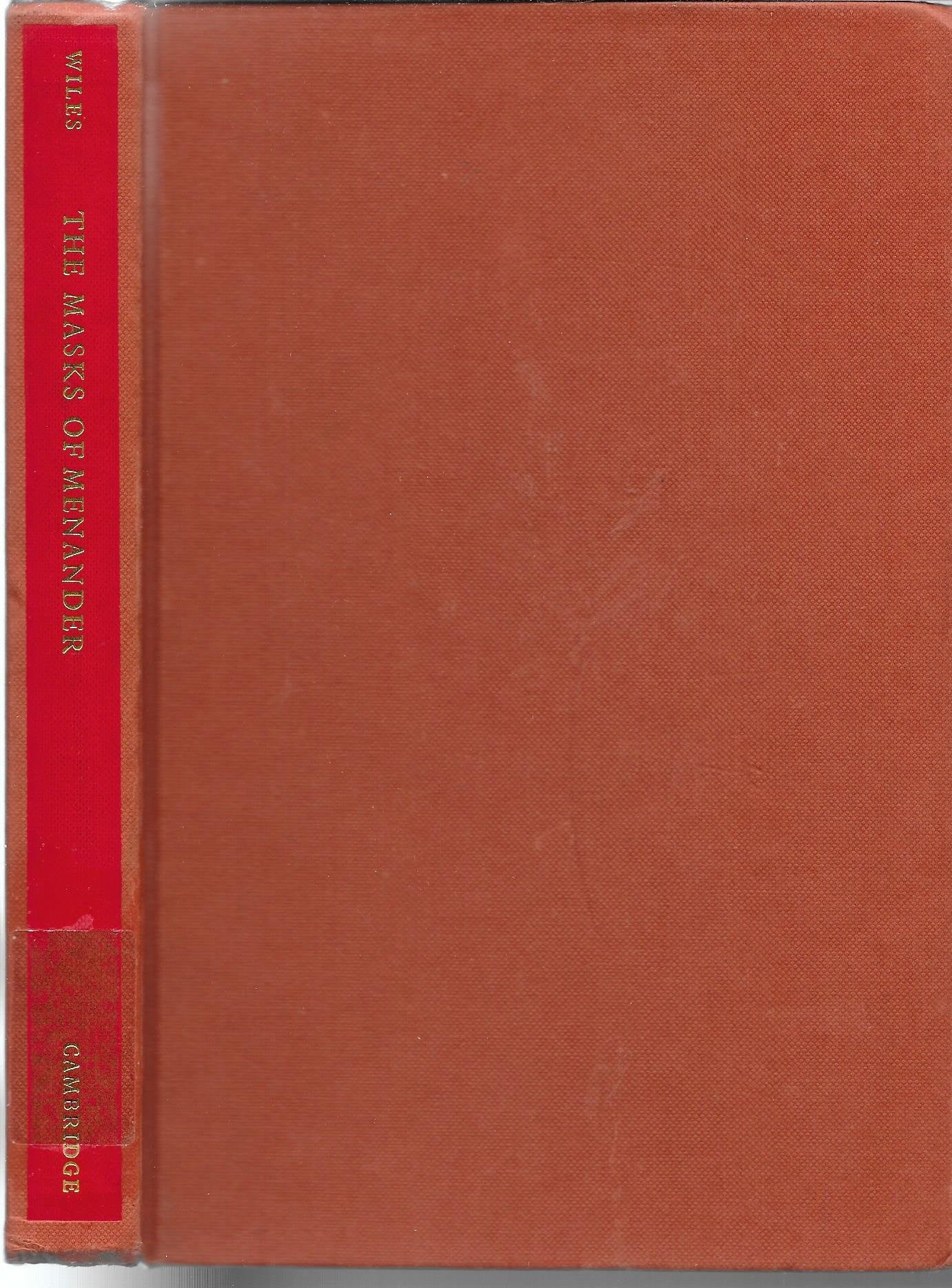 The Masks Of Menander: Sign And Meaning In Greek And Roman Performance