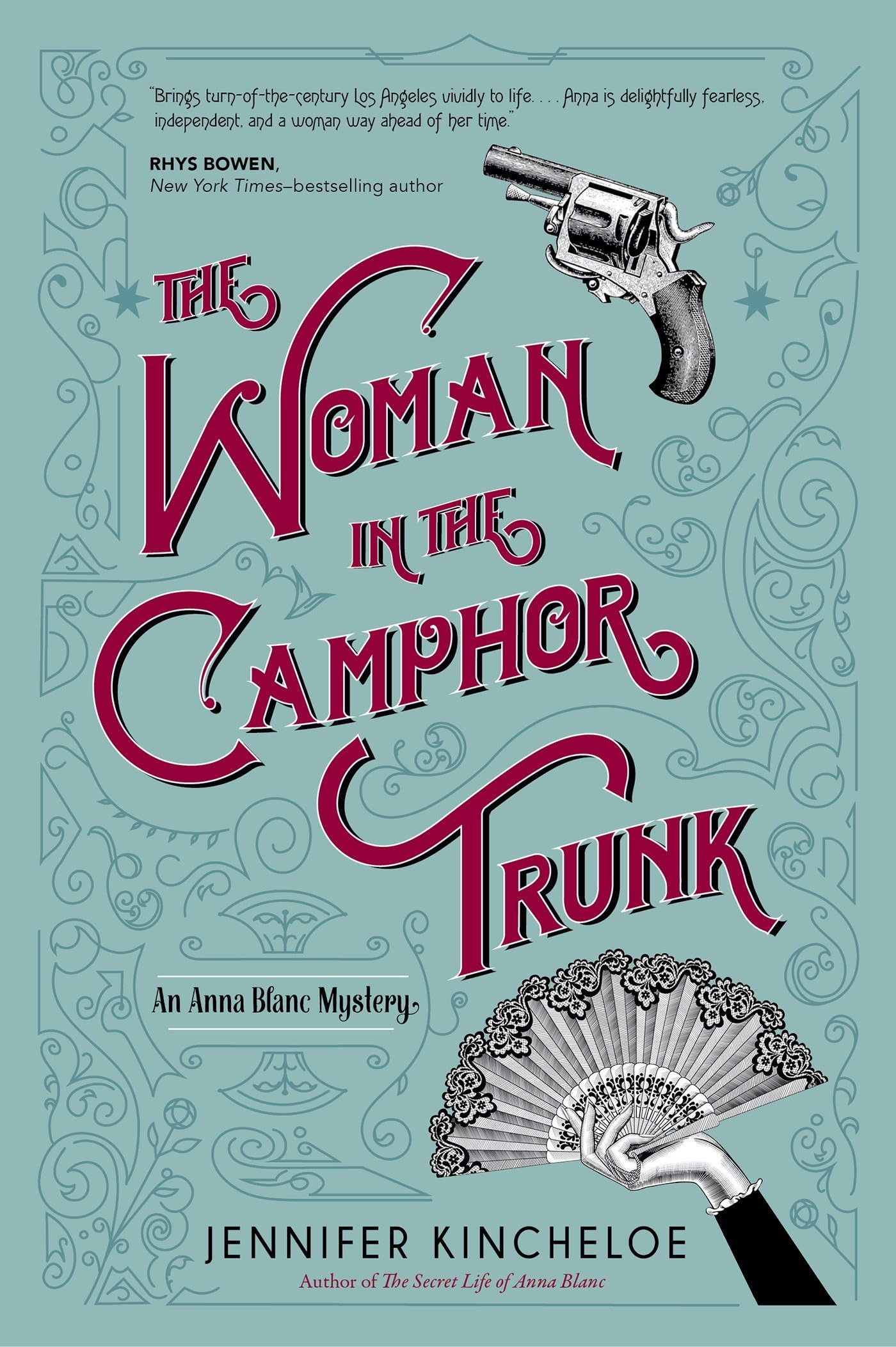 The Woman In The Camphor Trunk (An Anna Blanc Mystery Book 2)