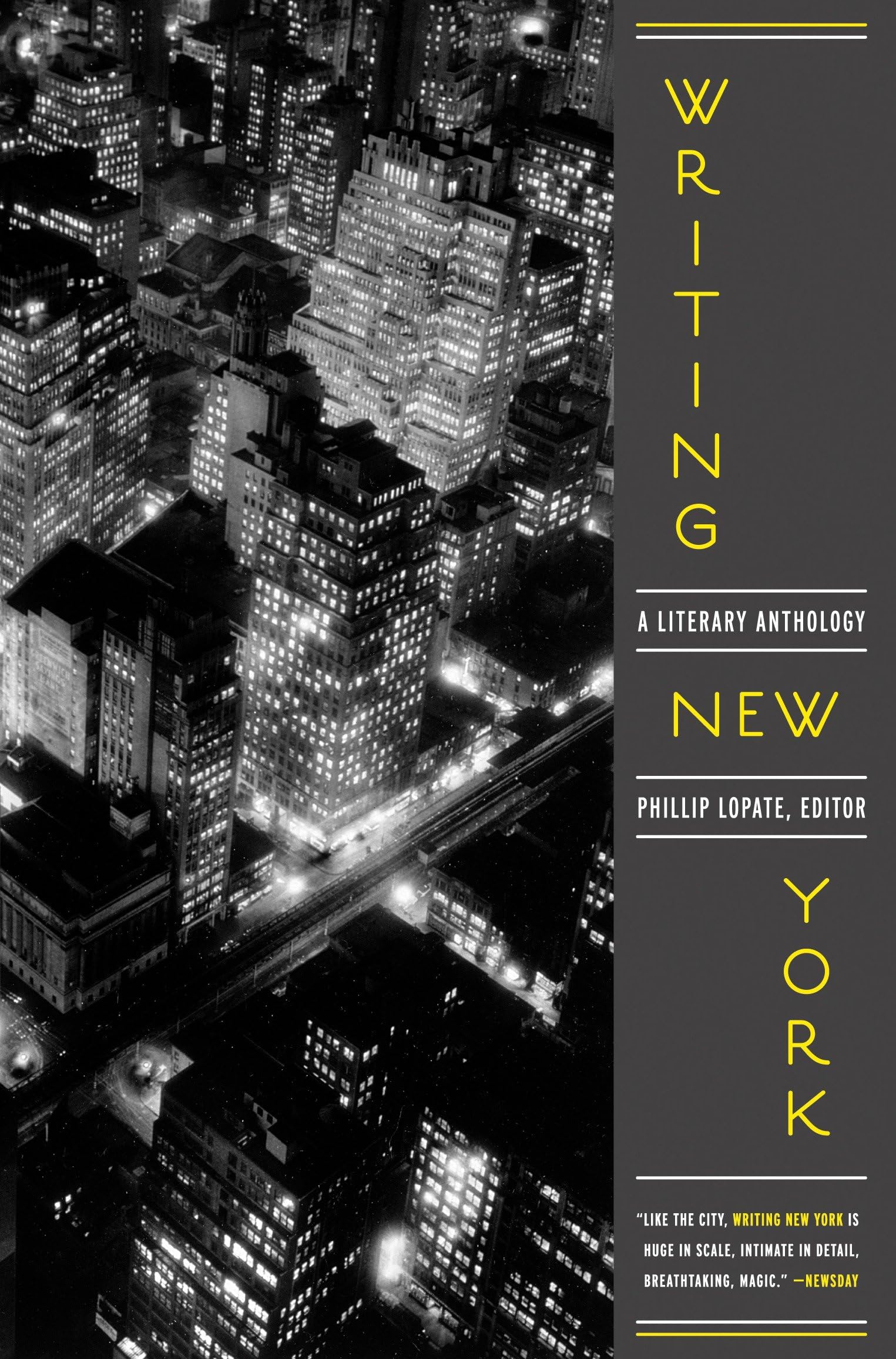 Writing New York: A Literary Anthology: A Library of America Special Publication,Used