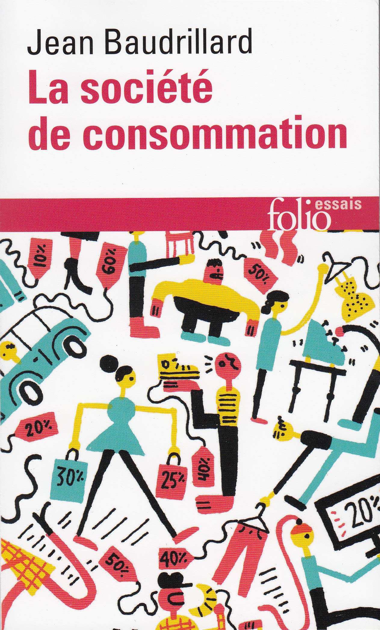 Societe de Consommation (Folio. Essais) (French Edition),New