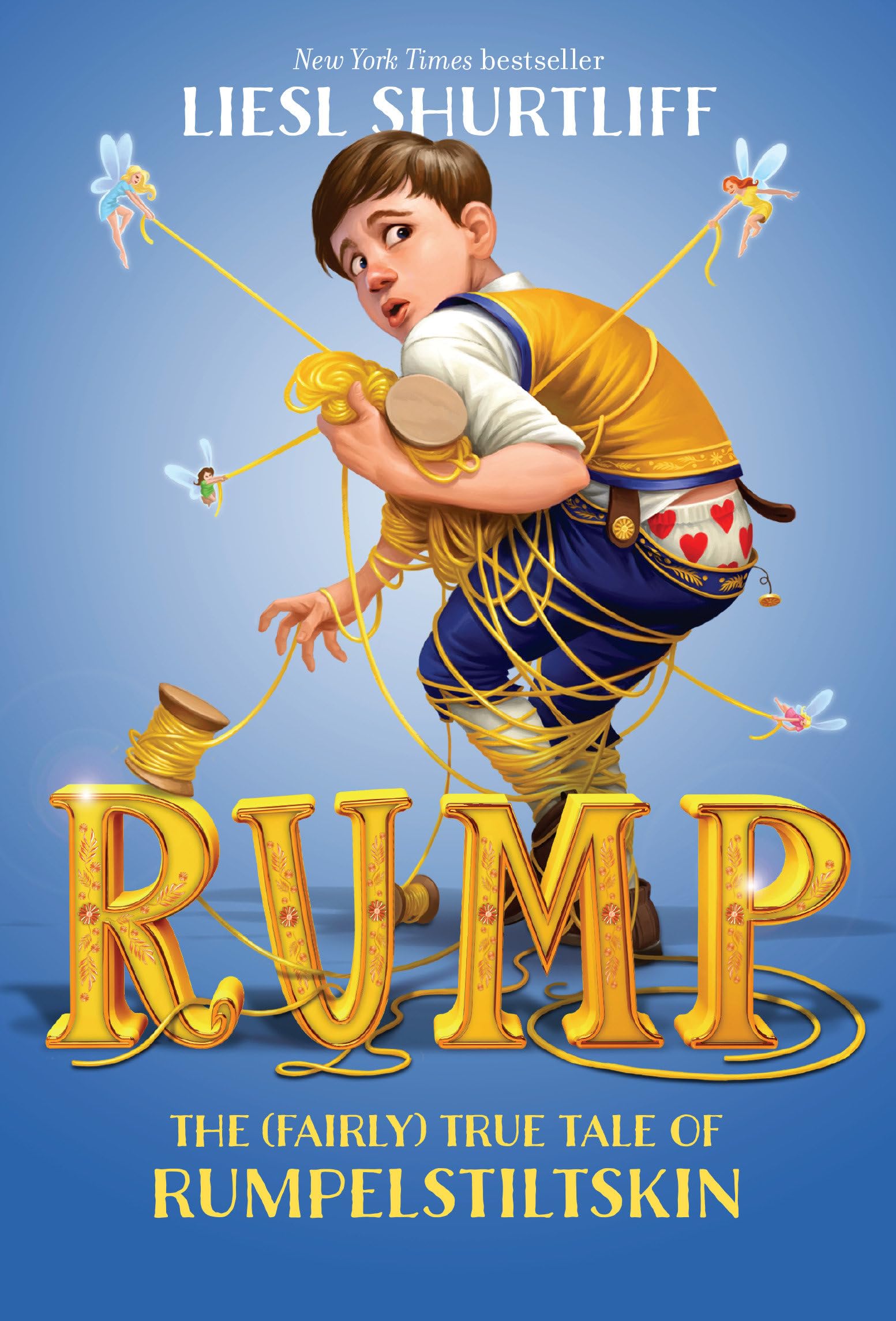 Rump: The (Fairly) True Tale of Rumpelstiltskin,Used