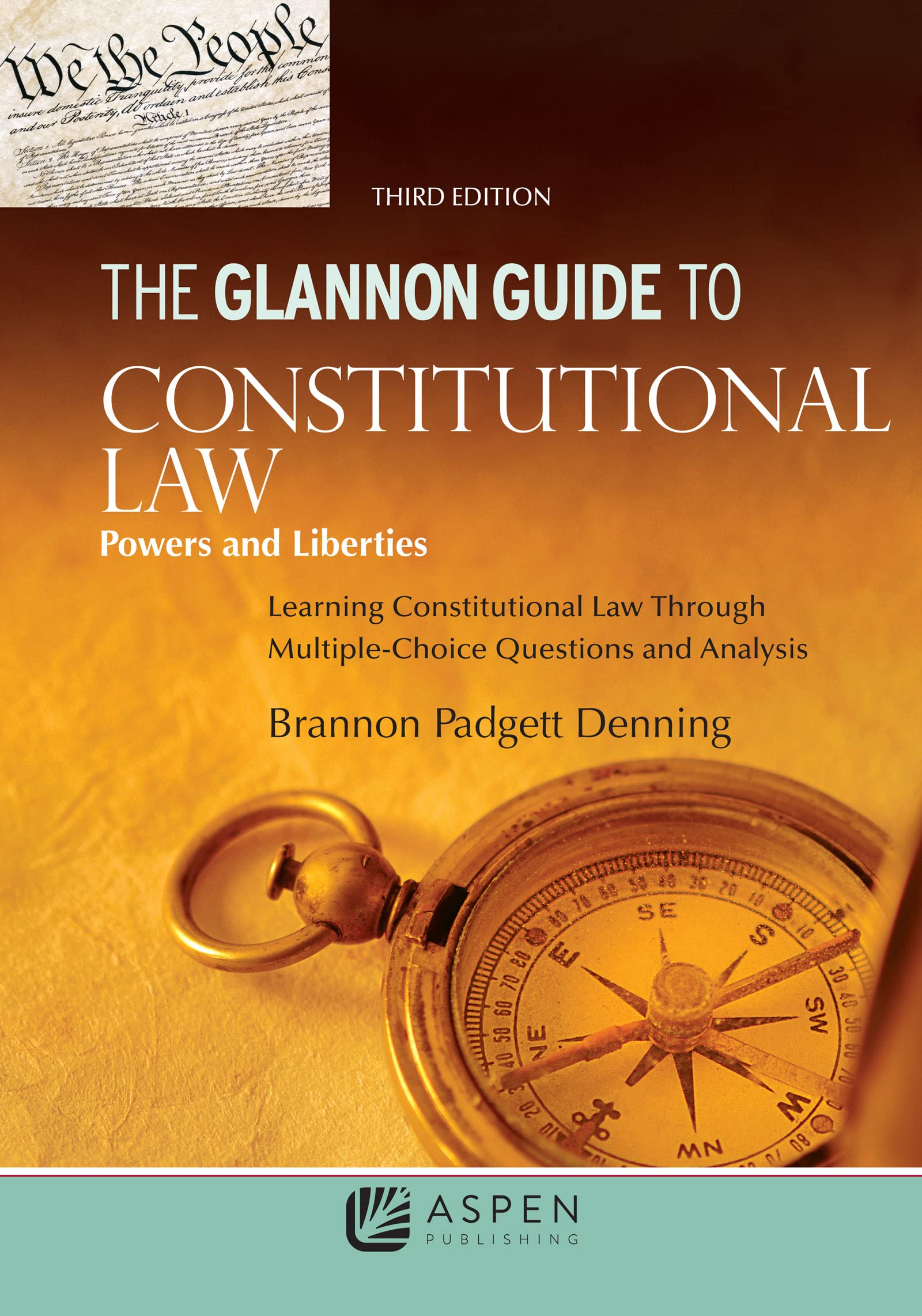 The Glannon Guide to Constitutional Law: Powers and Liberties: Learning Constitutional Law Through MultipleChoice Questions and,Used