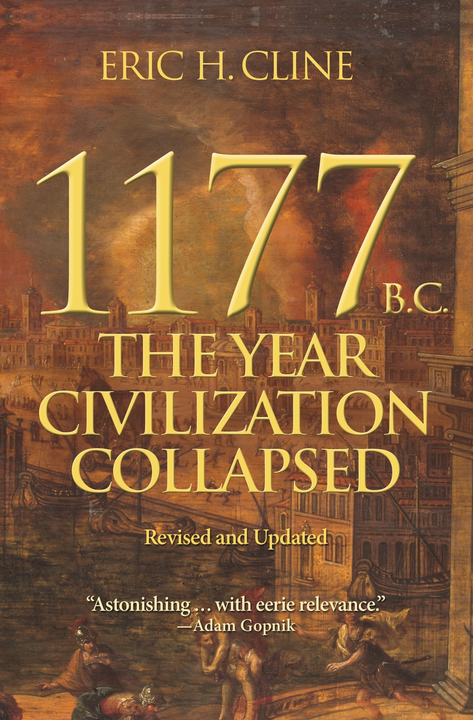 1177 B.C.: The Year Civilization Collapsed: Revised and Updated (Turning Points in Ancient History),Used