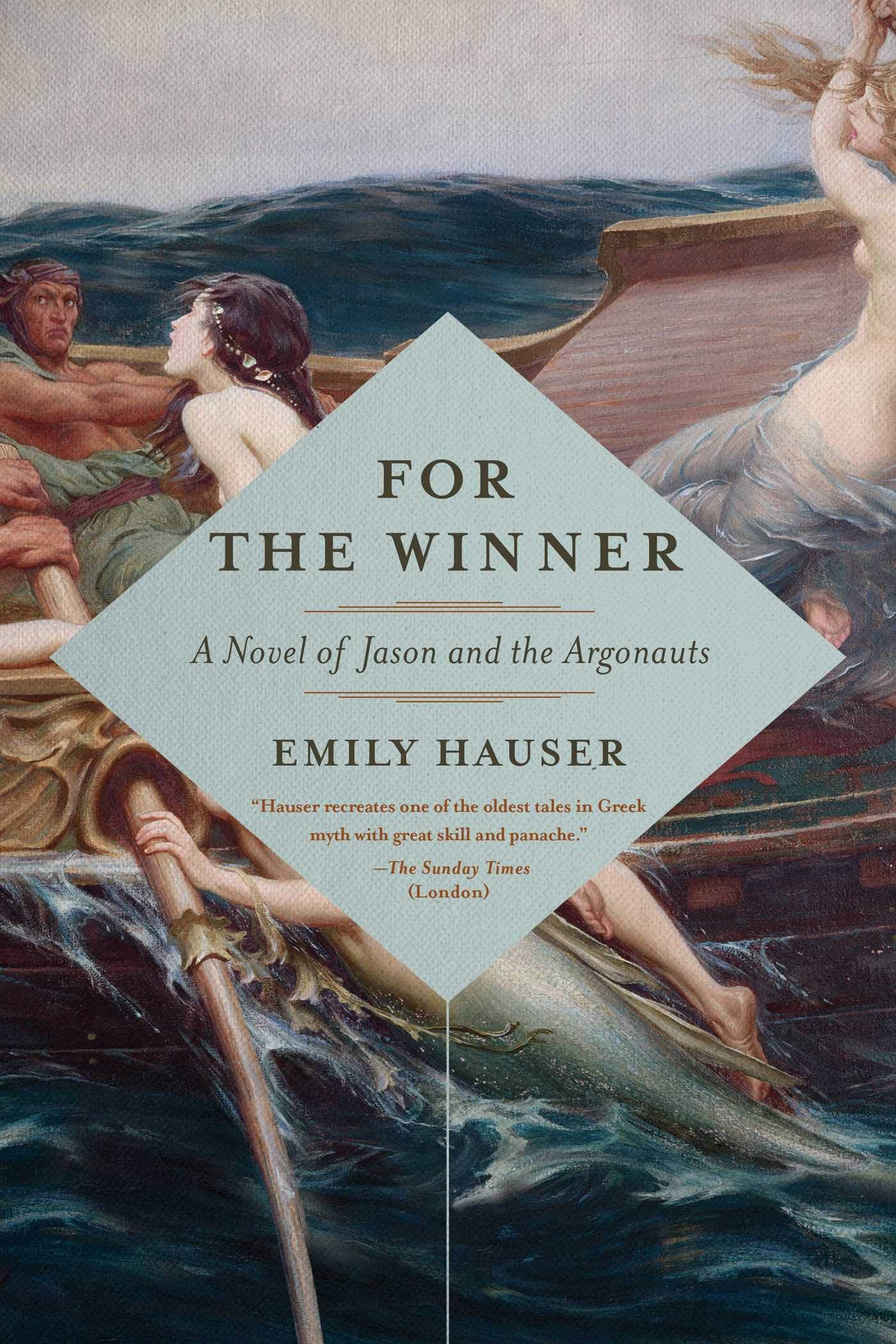 For the Winner: A Novel of Jason and the Argonauts,Used