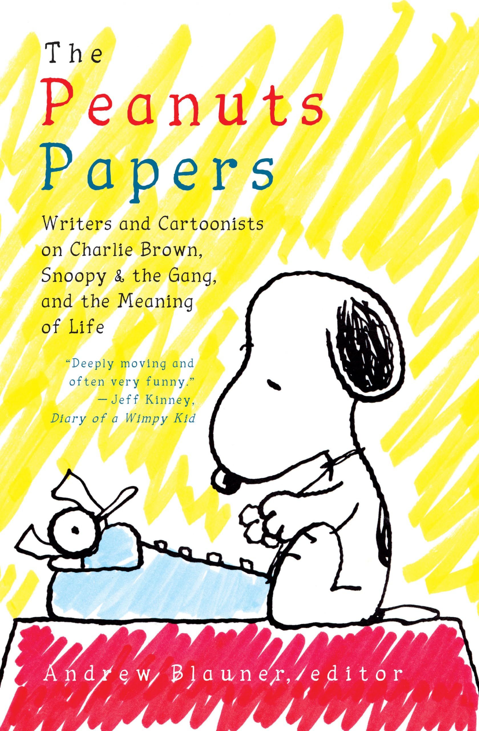 The Peanuts Papers: Writers and Cartoonists on Charlie Brown, Snoopy & the Gang, and the Meaning of Life: A Library of America S,Used