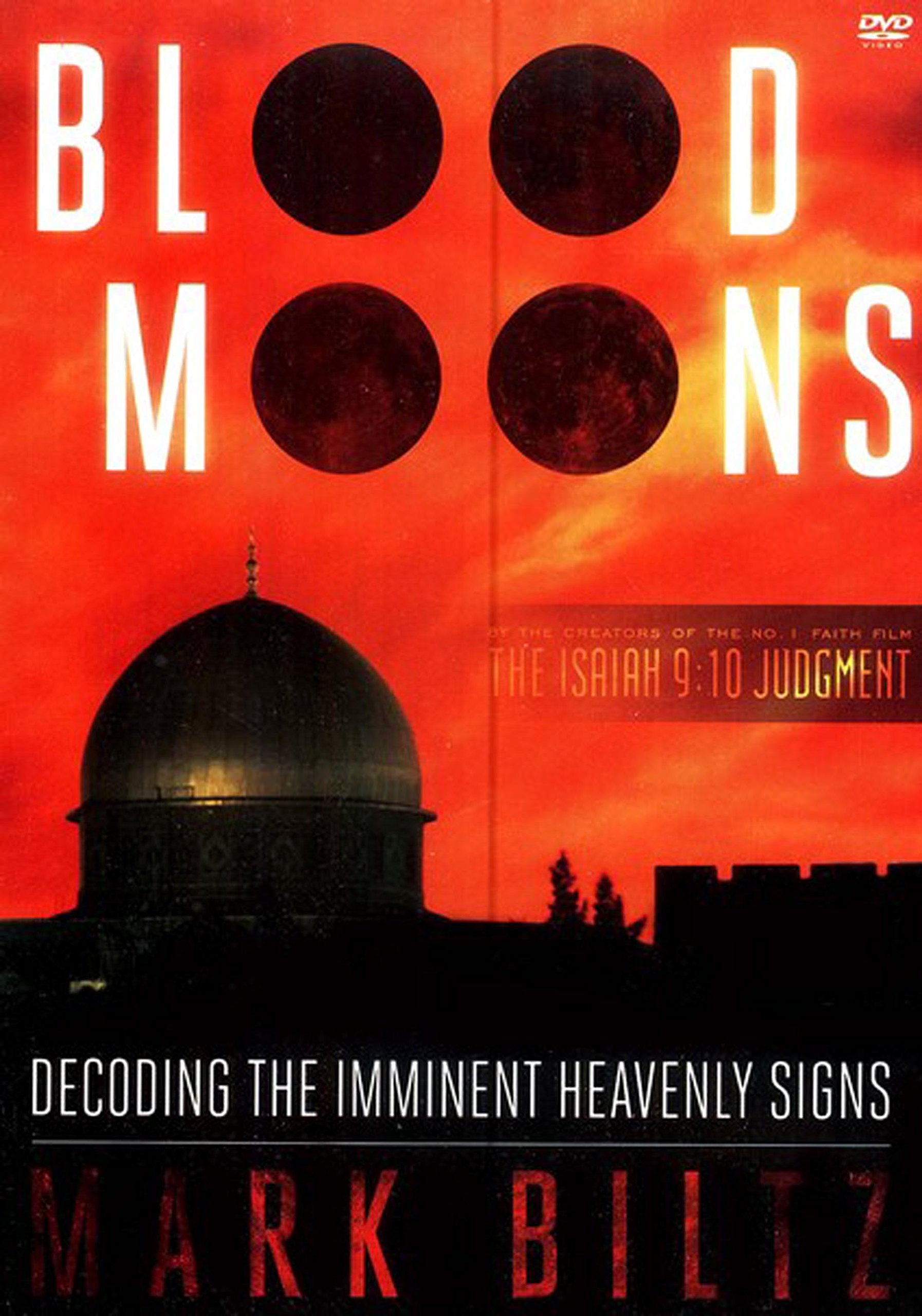 Blood Moons: Decoding the Imminent Heavenly Signs,New