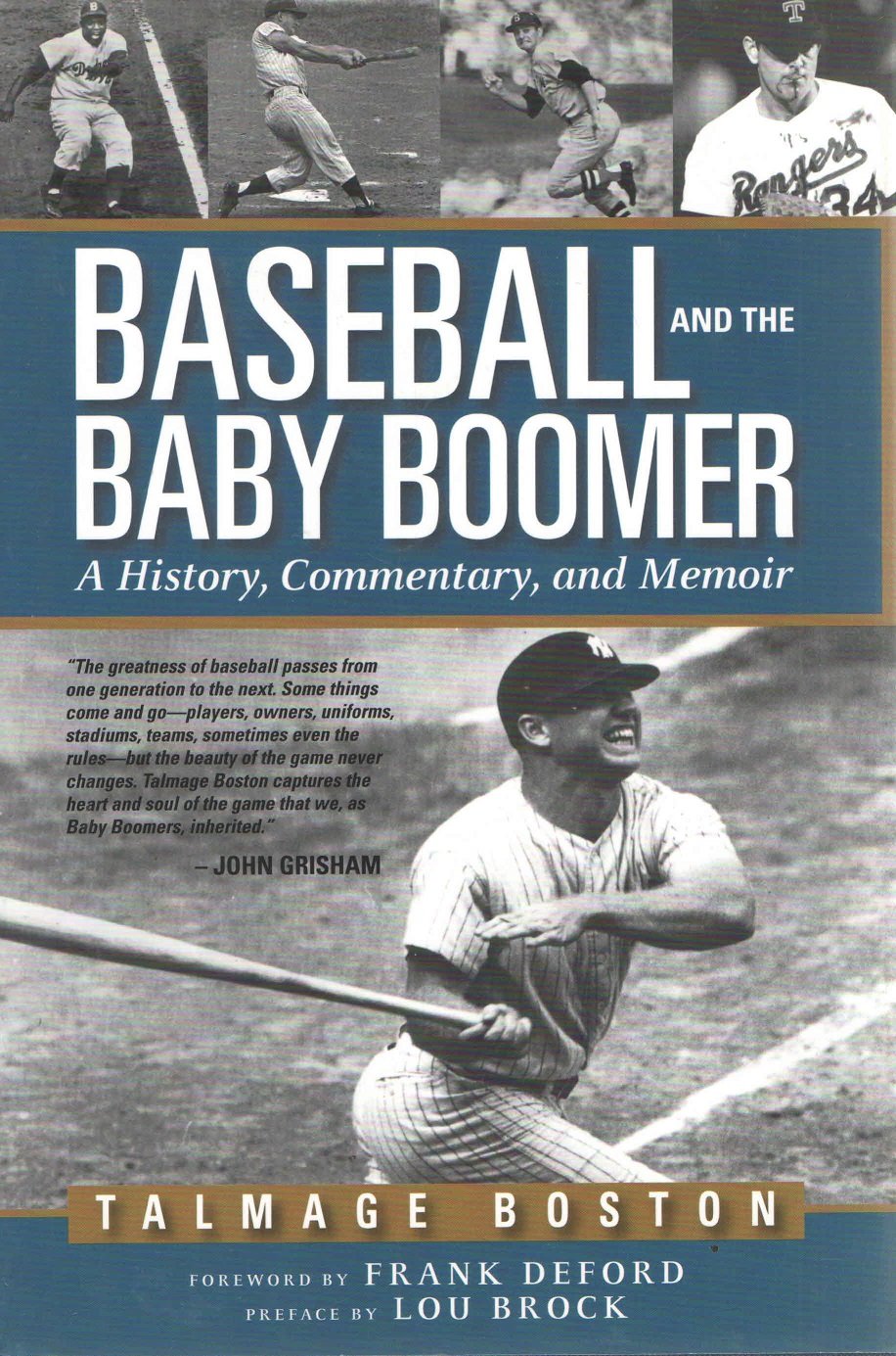 Baseball and the Baby Boomer: A History, Commentary, and Memoir,Used