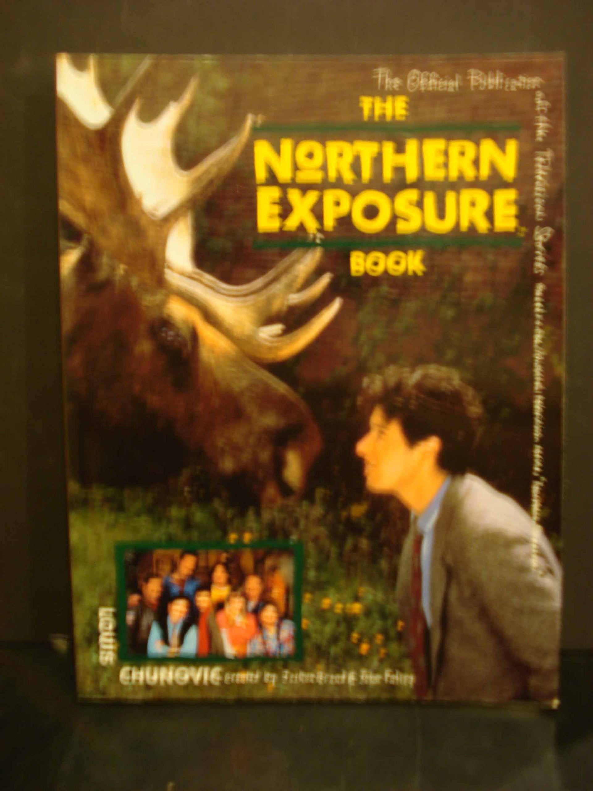 Northern Exposure: The Official Publication Of The Television Series,Used