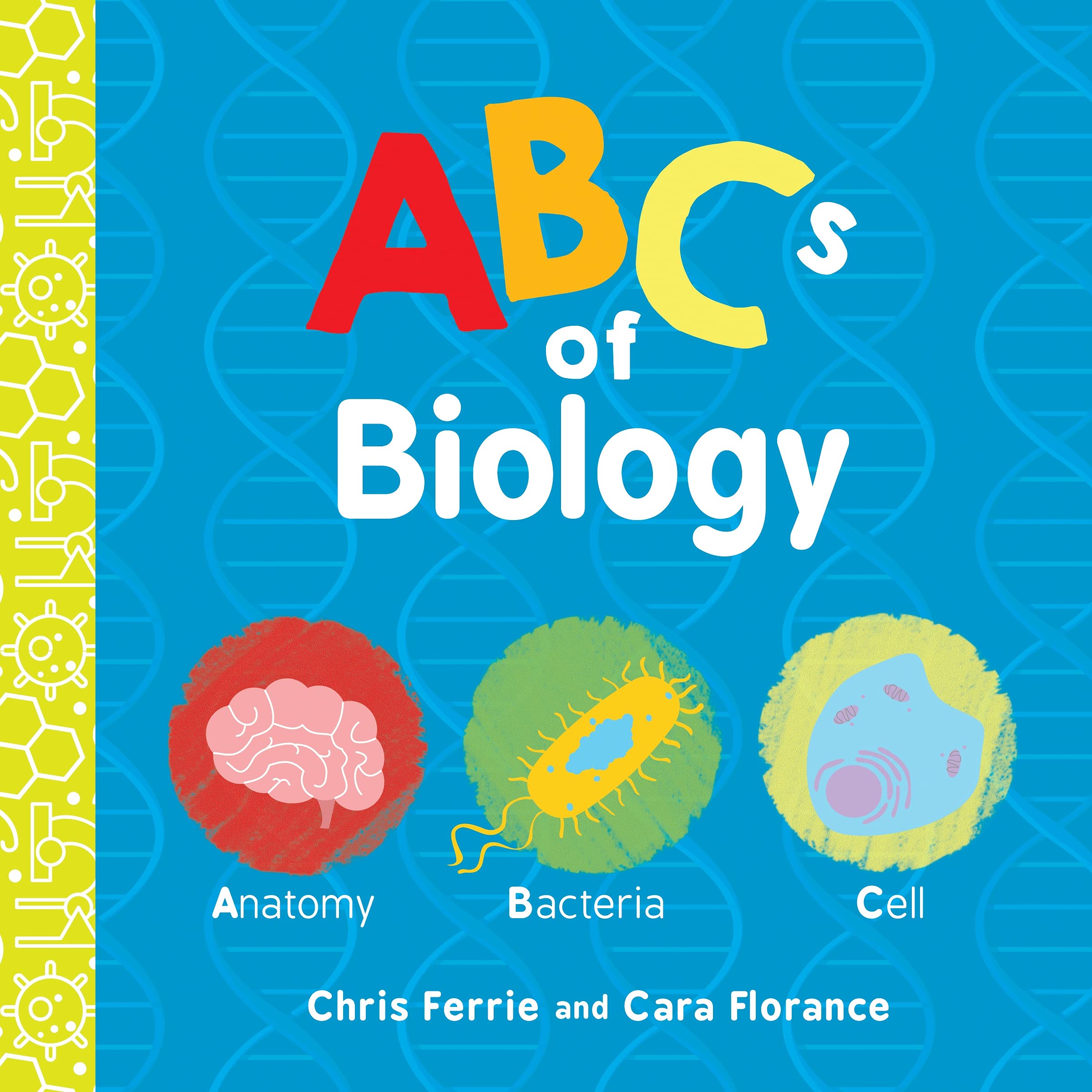 ABCs of Biology: An ABC Board Book of First Biology Words from the #1 Science Author for Kids (STEM and Science Gifts for Kids) ,Used