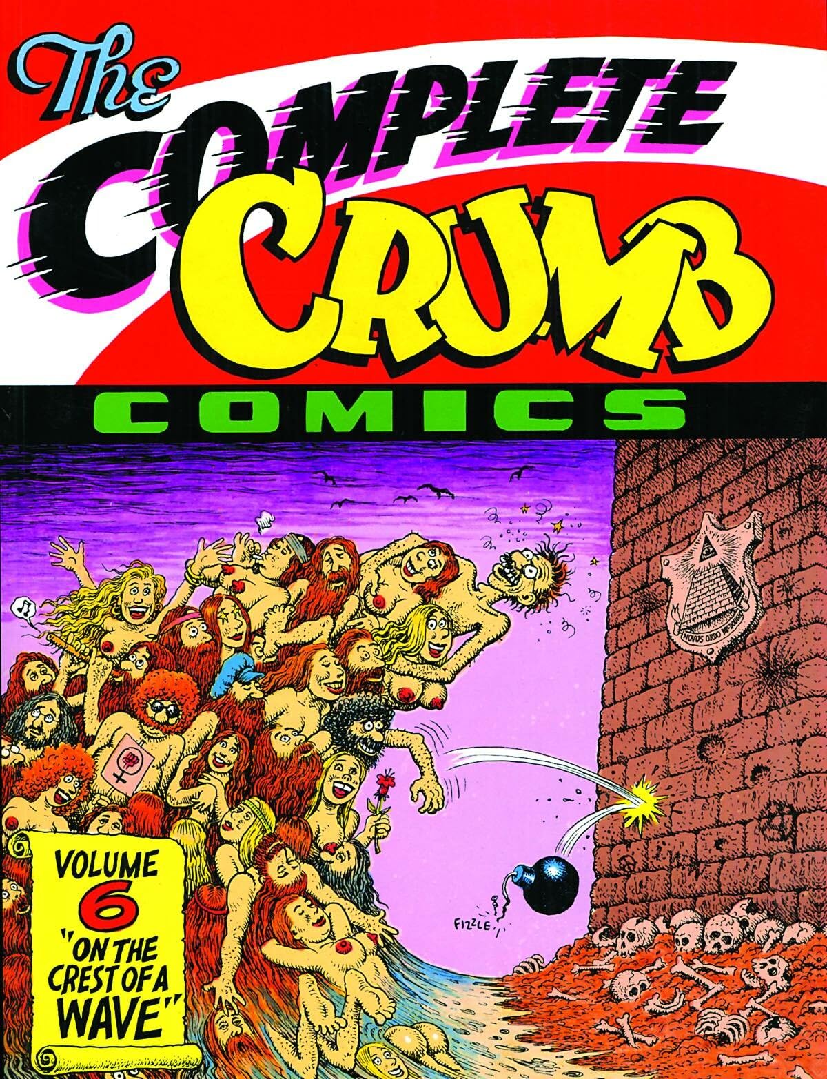 The Complete Crumb Comics Vol. 6: On the Crest of a Wave,Used
